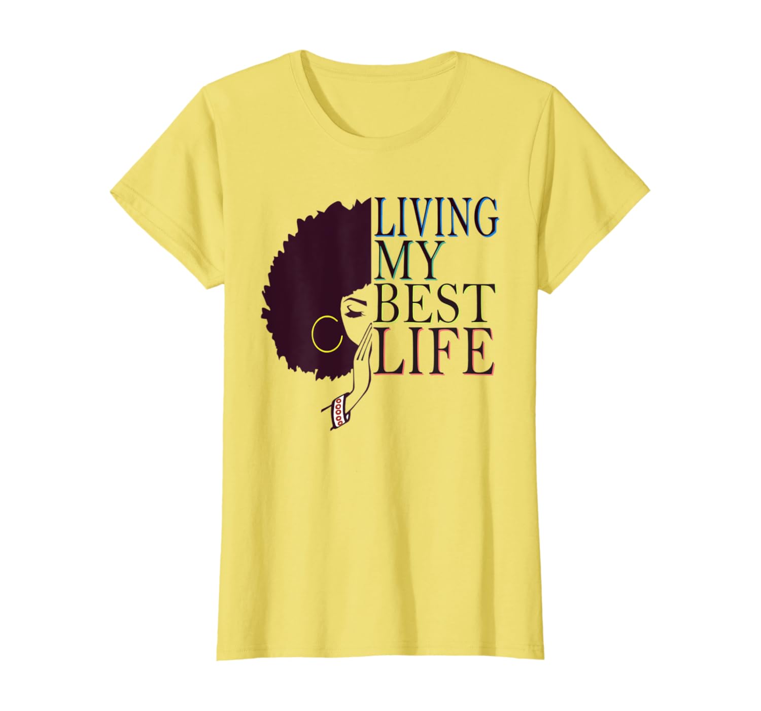 Living my best life t shirt Clearance