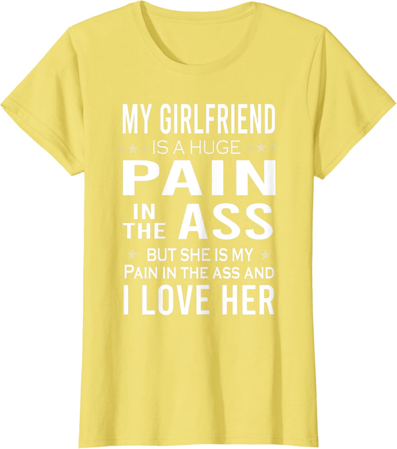 Ass Humor I Love Her T-Shirt