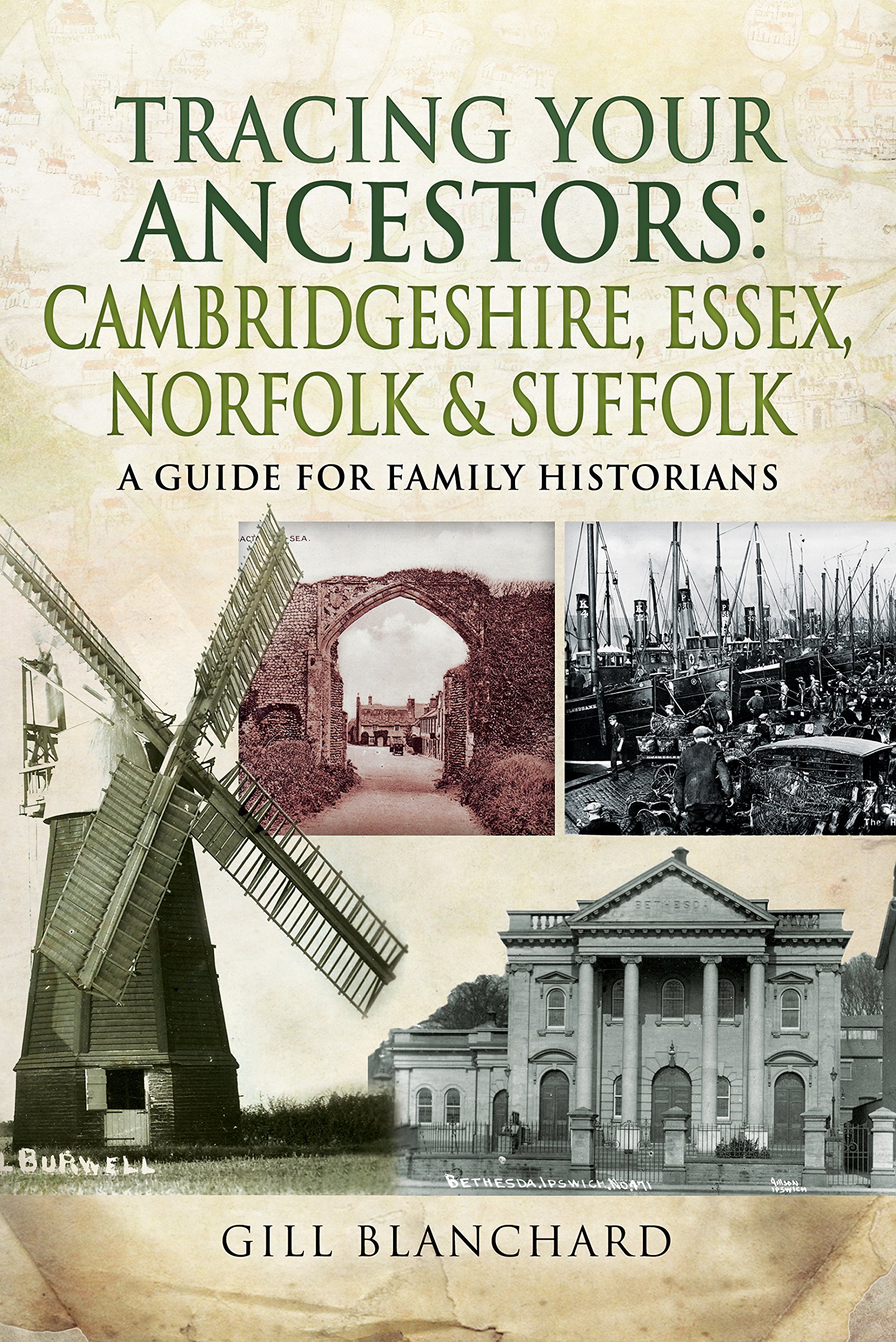 Tracing Your Ancestors: Cambridgeshire, Essex, Norfolk and Suffolk
