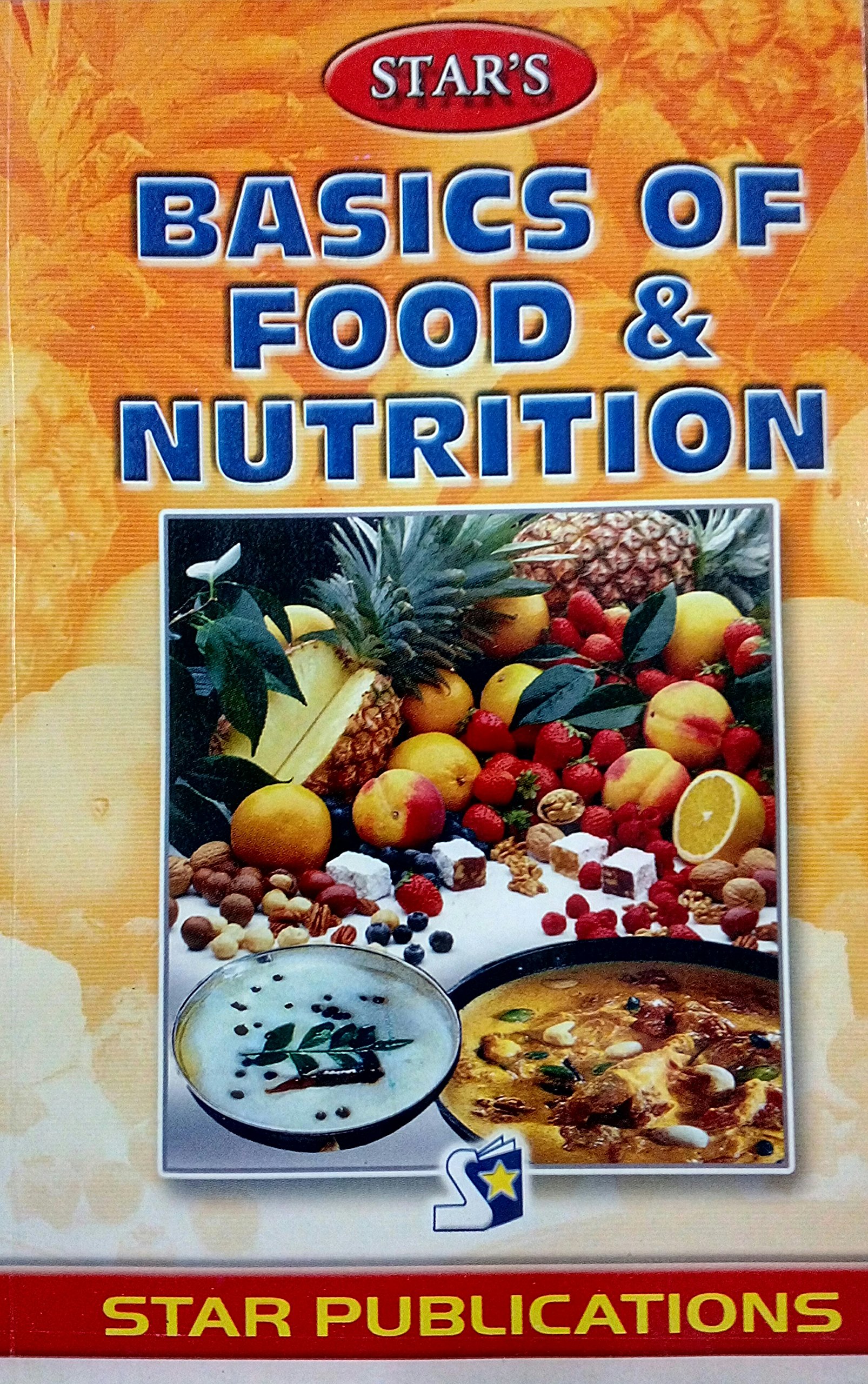 Basics of Food and Nutrition