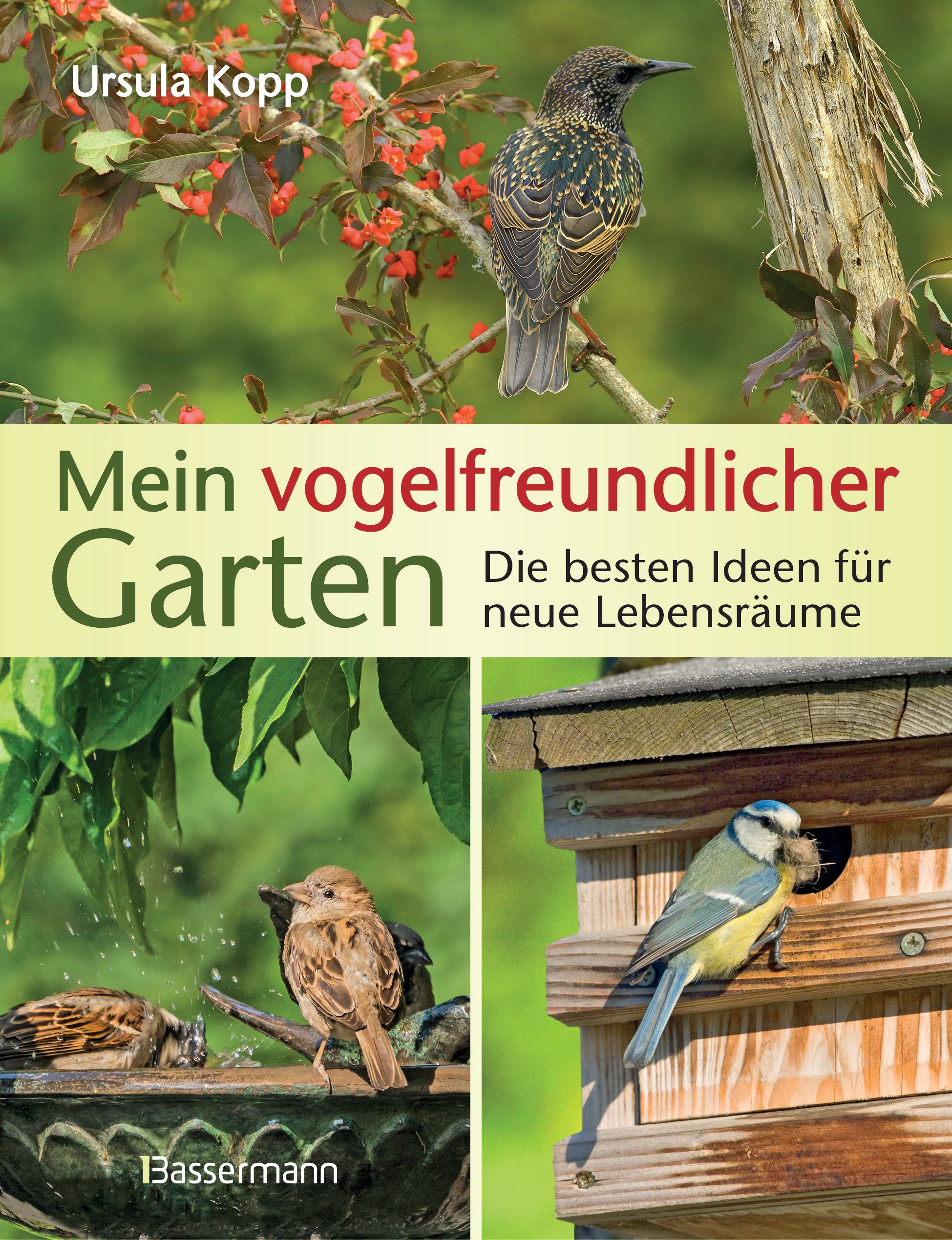 Mein Vogelfreundlicher Garten