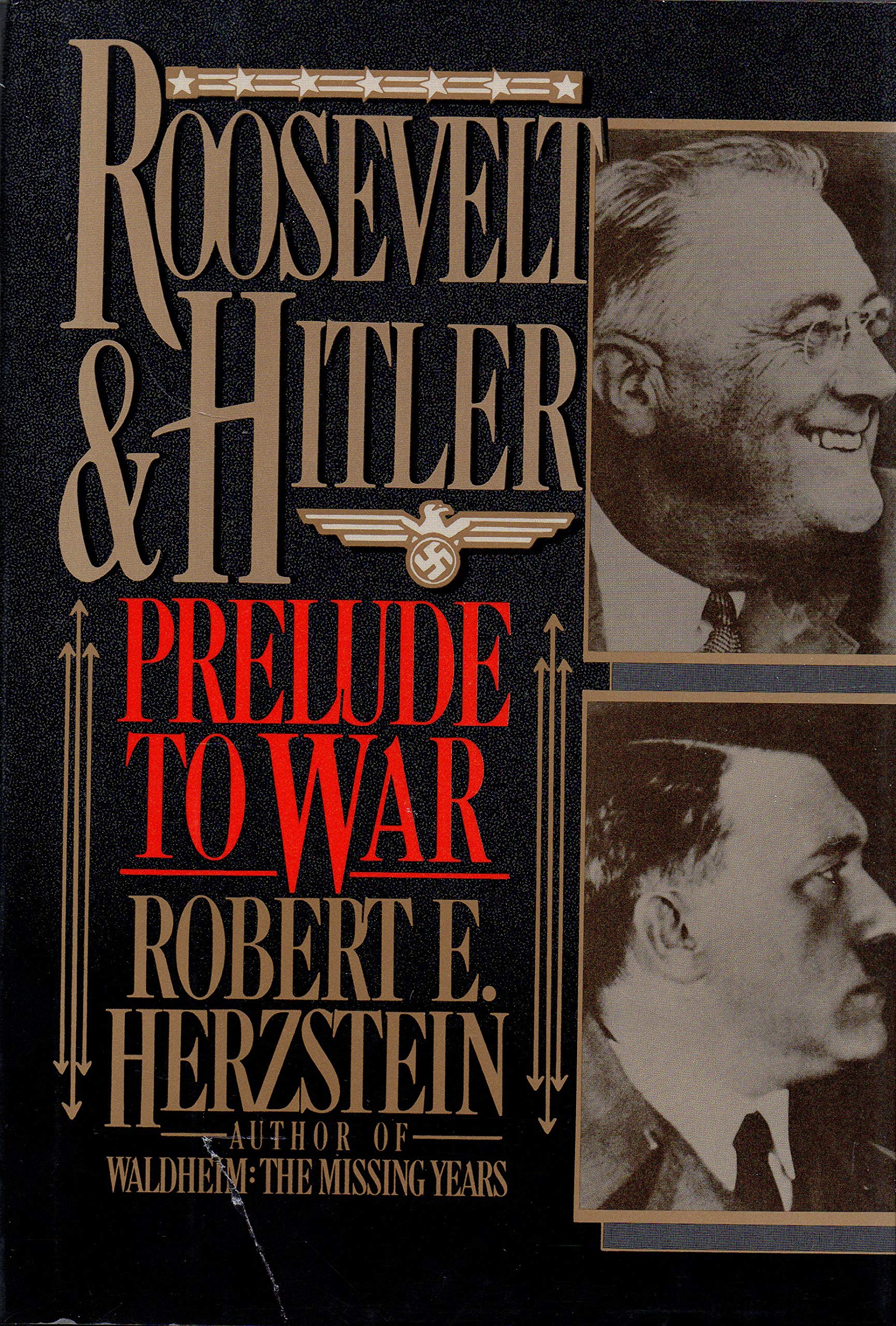 Buy Roosevelt and Hitler: Prelude to War — BookShops.in