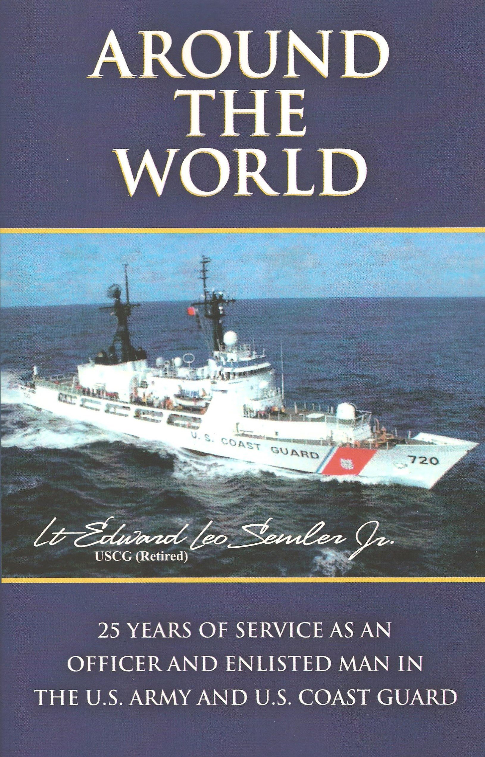 Buy Around The World 25 Years Of Service As An Officer And Enlisted