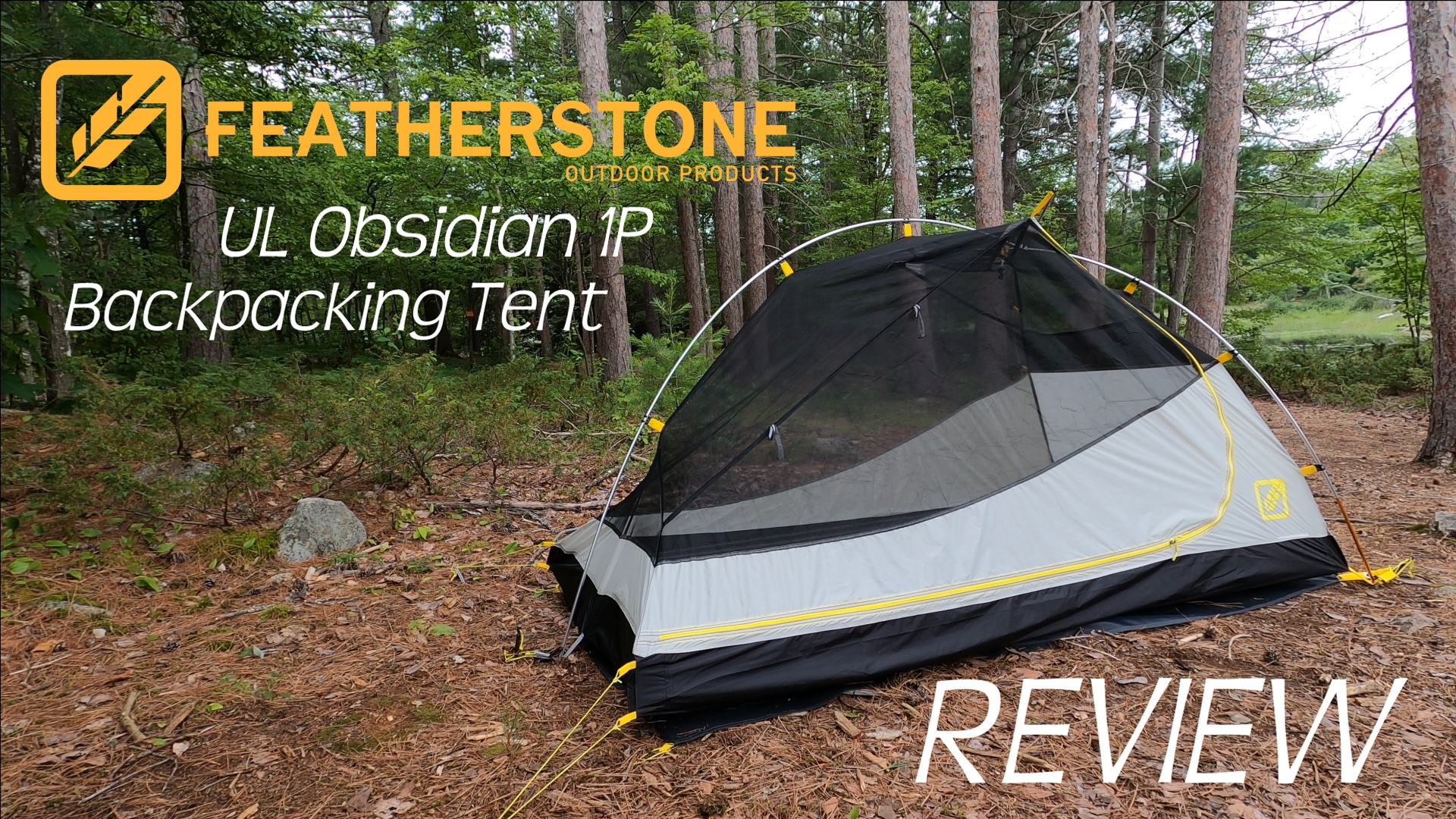 Watch Featherstone UL Obsidian 1P Backpacking Tent on Amazon Live