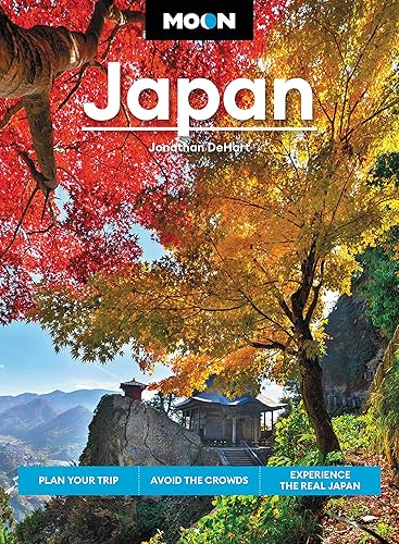 Moon Japan: Plan Your Trip, Avoid the Crowds, and Experience the Real Japan (Travel Guide)