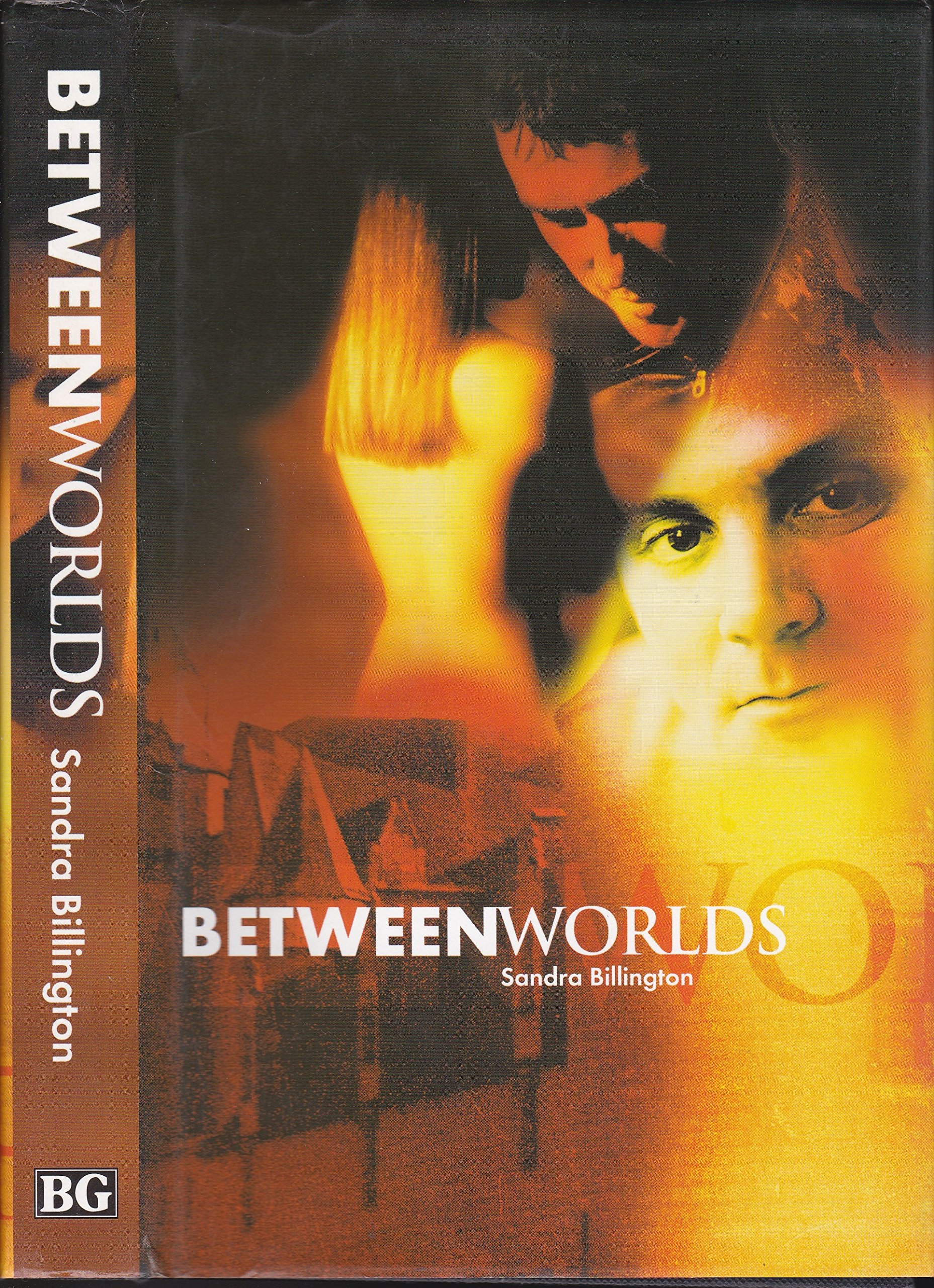 Between Worlds: Amazon.co.uk: Billington, Sandra: 9781857768541: Books