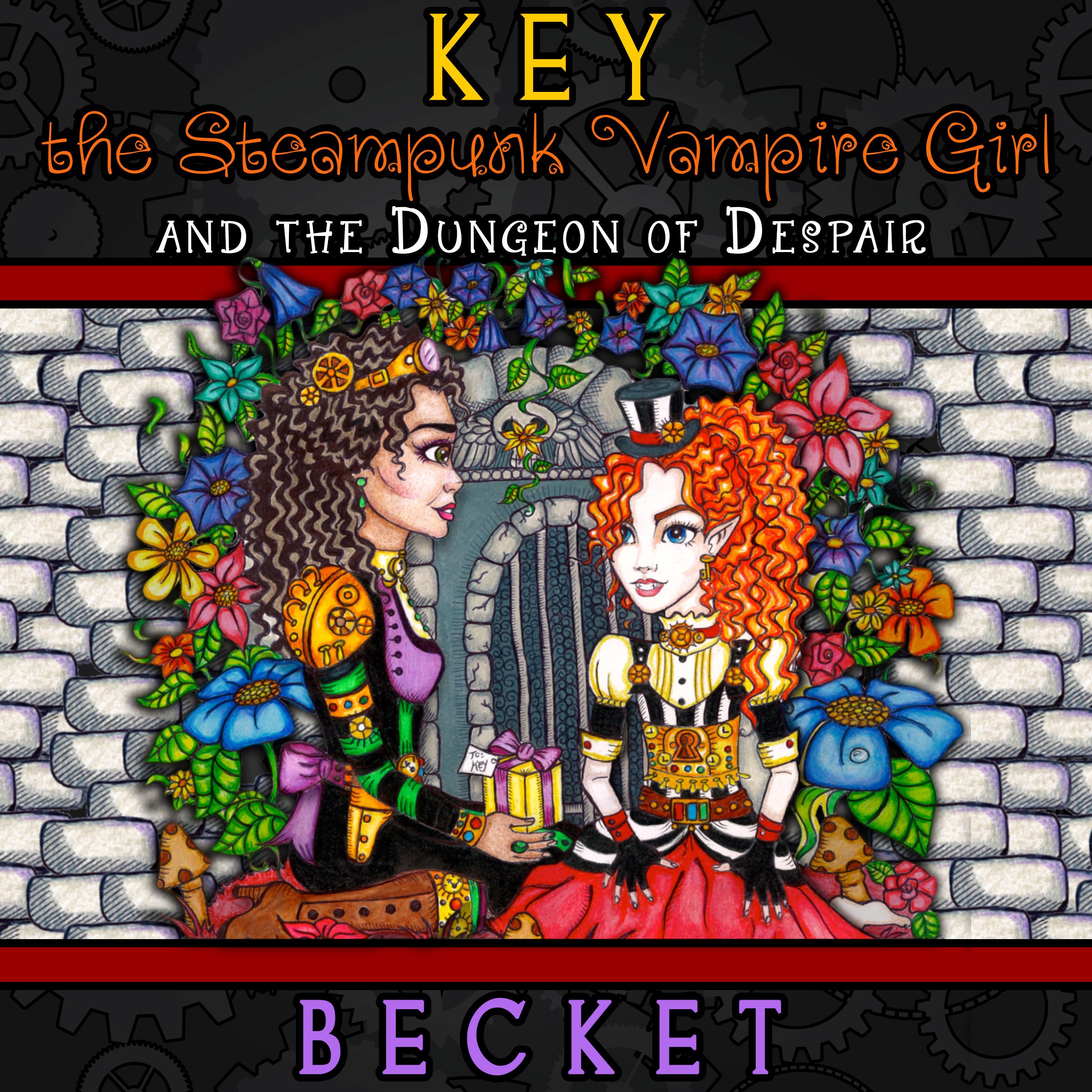Cover art for Key the Steampunk Vampire Girl and the Dungeon of Despair