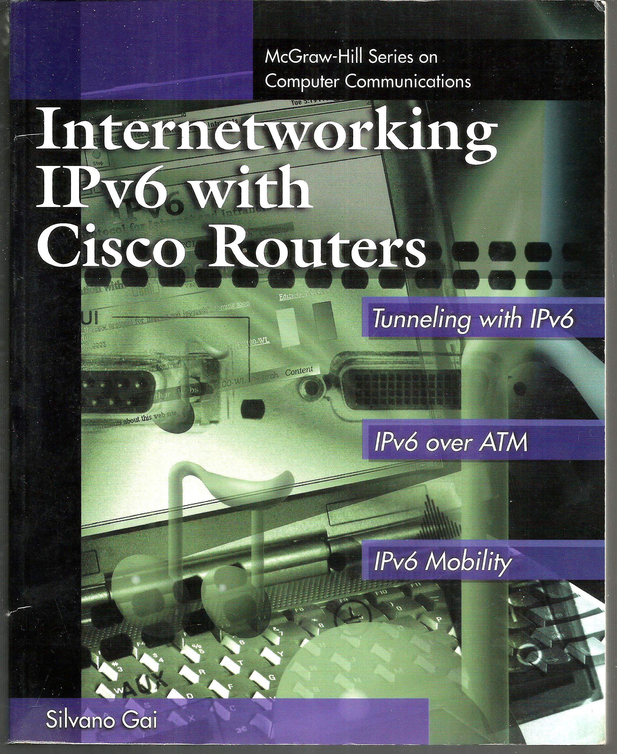 Buy Internetworking IPv6 with CISCO Routers (McGraw-Hill Series on Computer Communications) โ BookShops.in