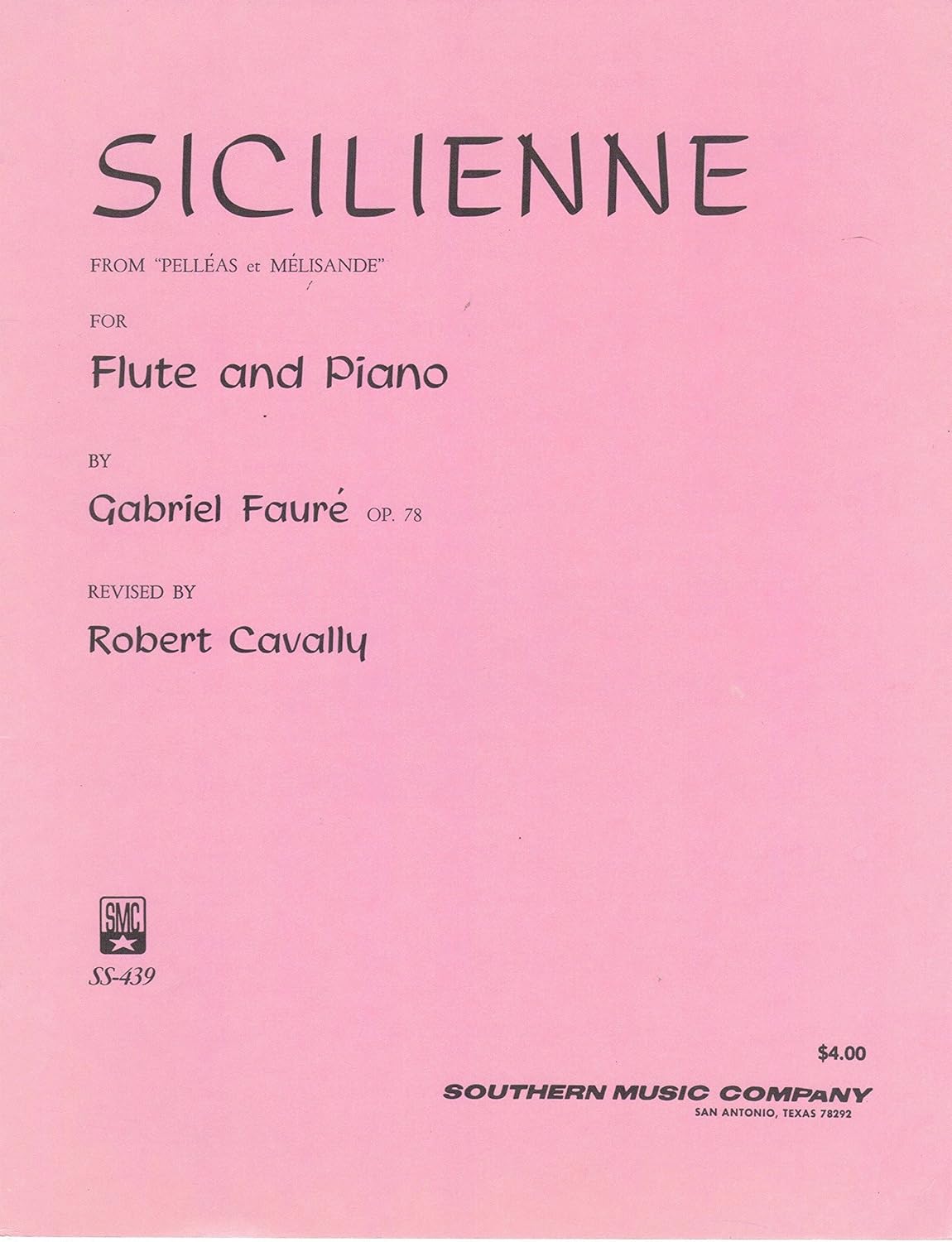 Sicilienne Flute and Piano Gabriel Faure Op.78 Revised by