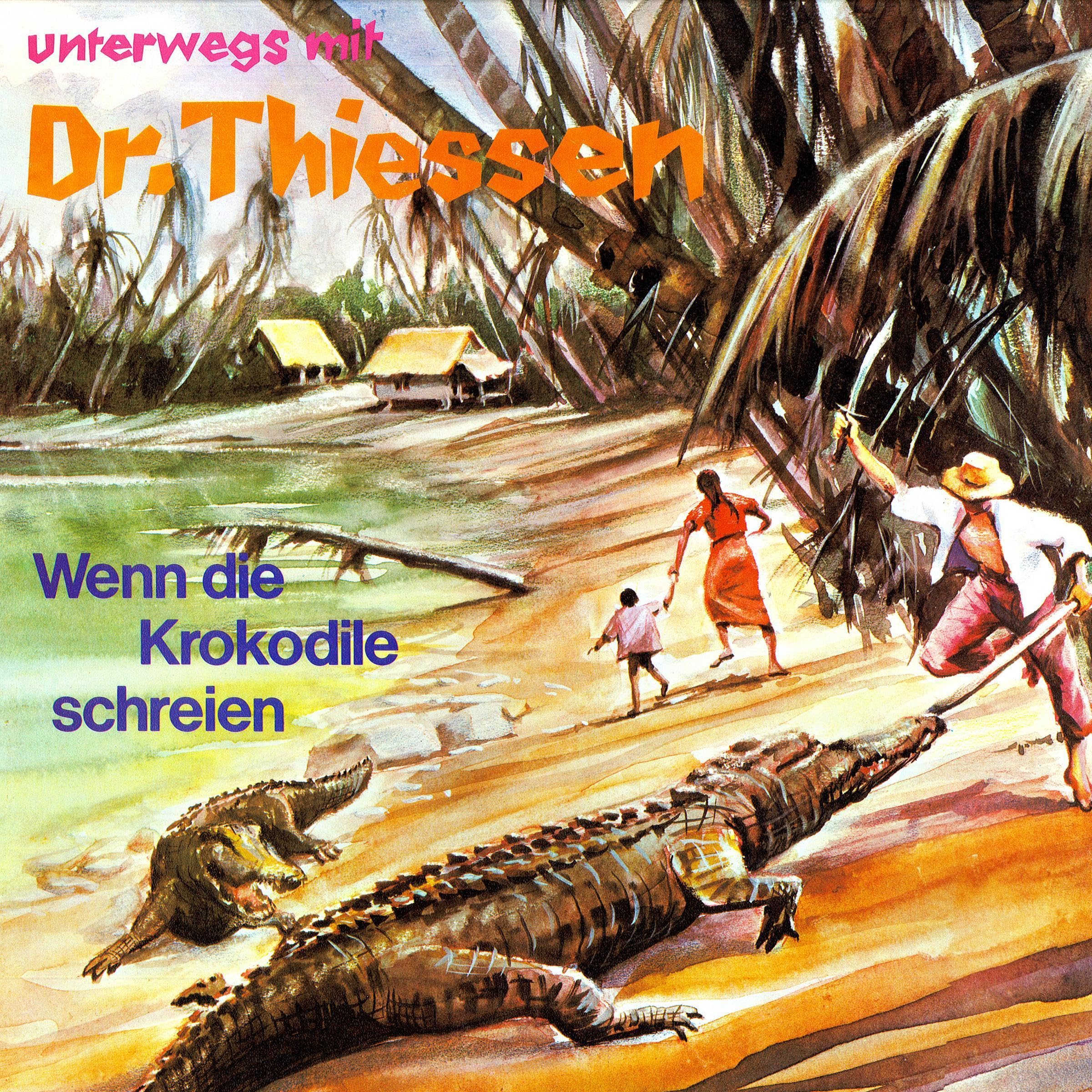 Wenn die Krokodile schreien