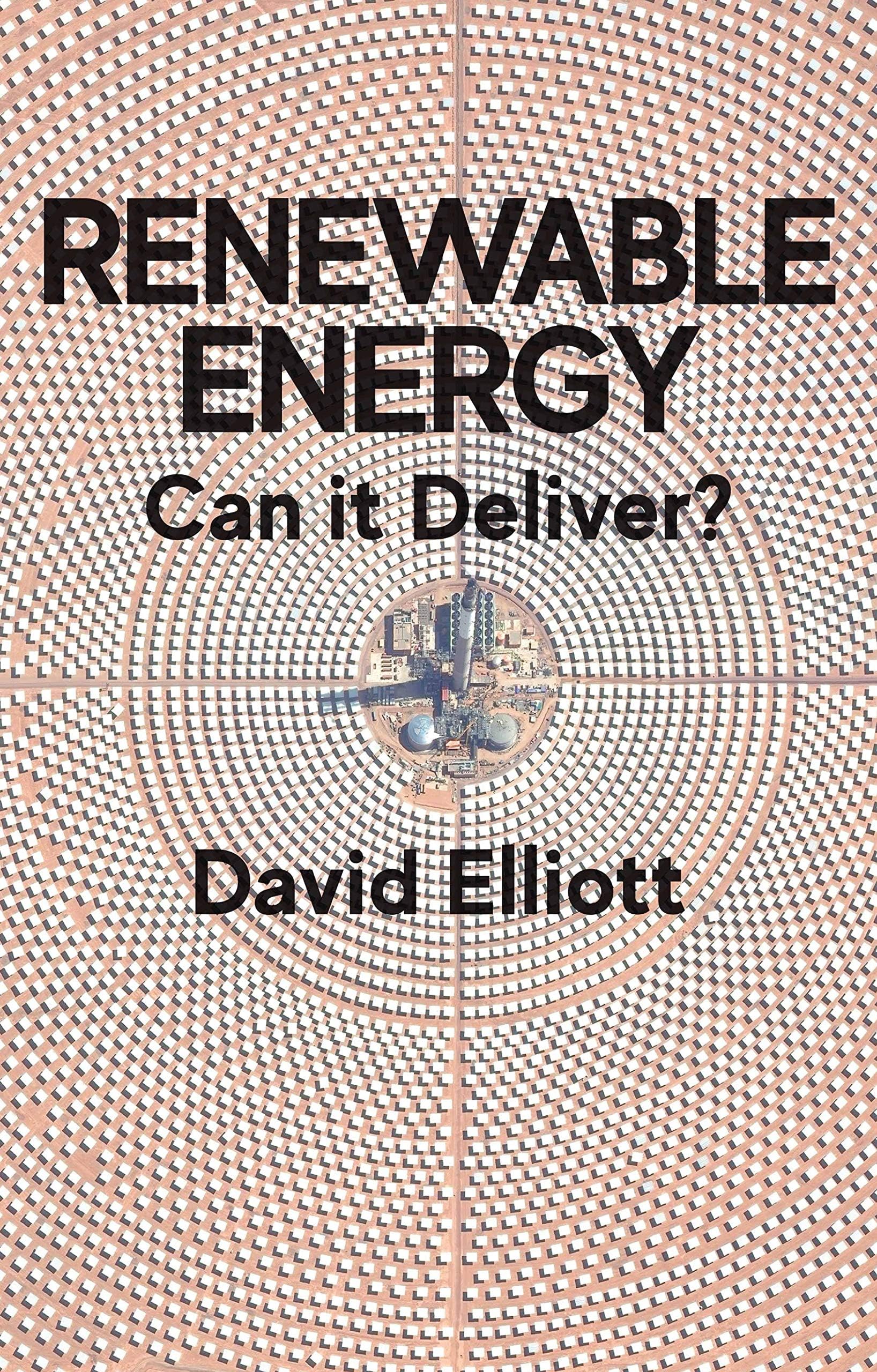 Renewable Energy: Can it Deliver?
