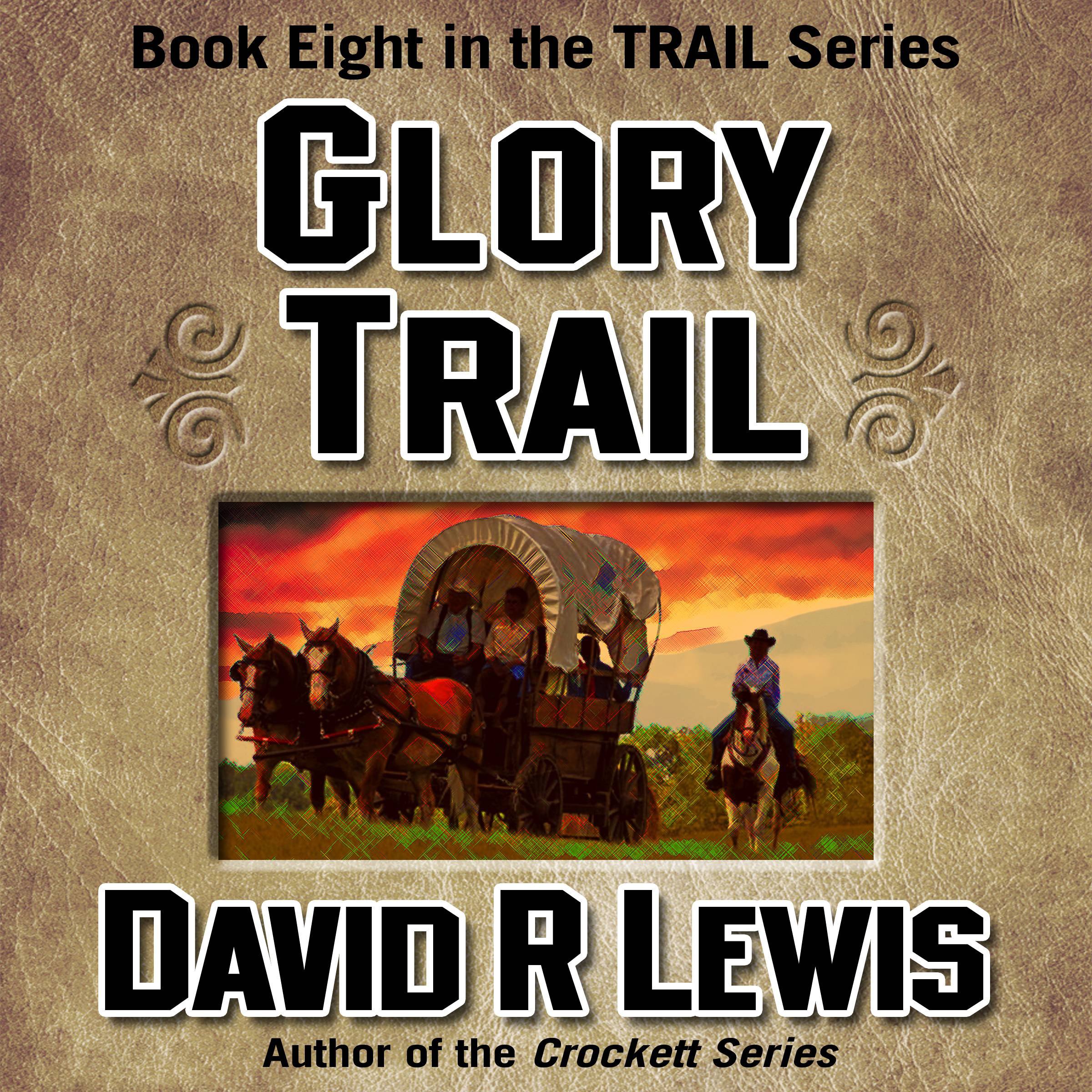 Glory Trail