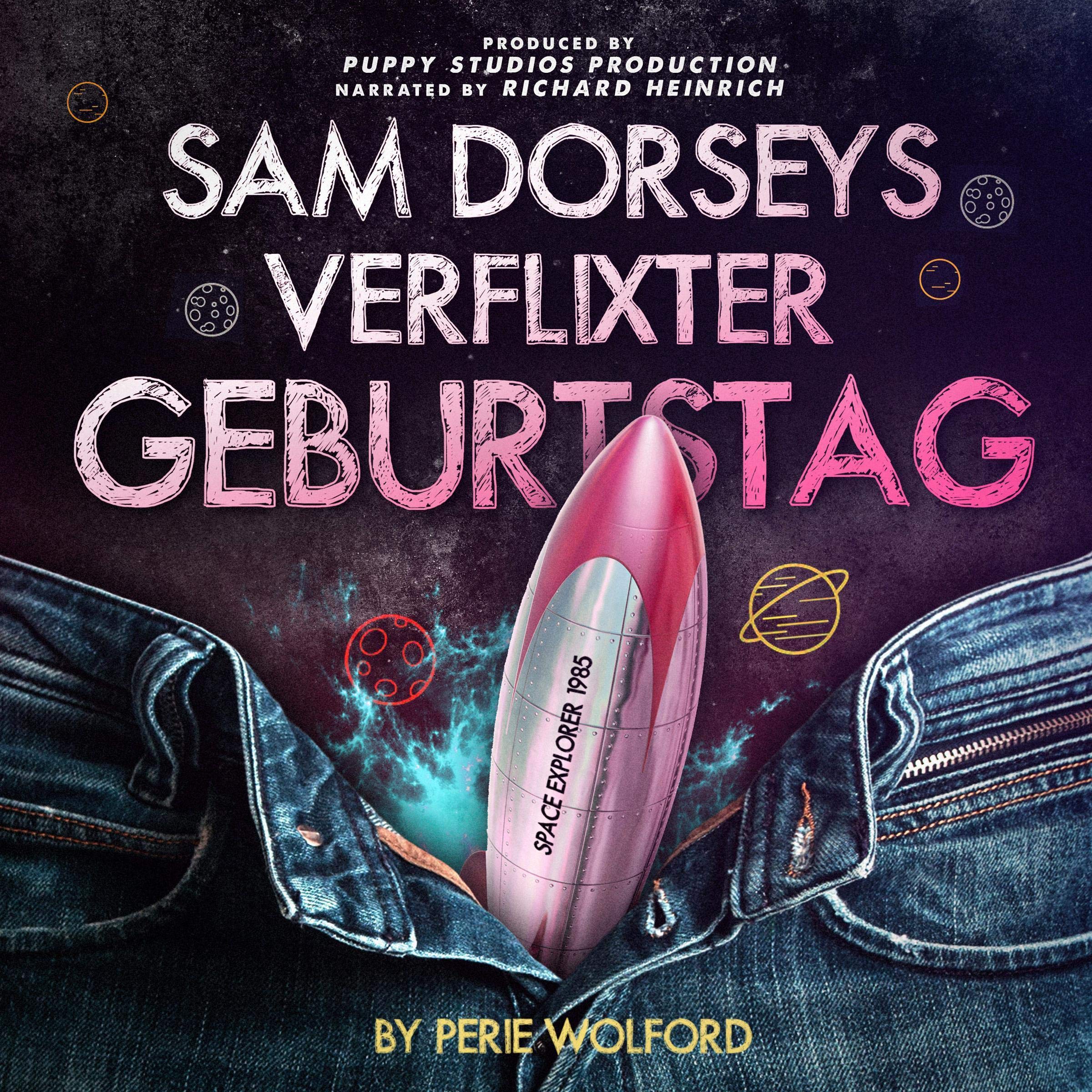 Sam Dorseys verflixter Geburtstag [Turning 16]