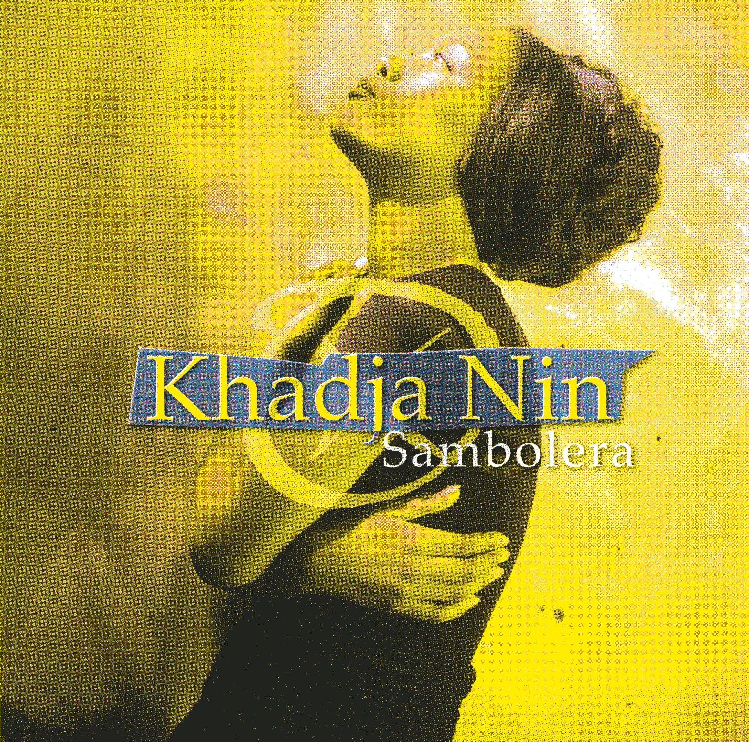 Sambolera Mayi Son [Audio CD] Nin, Khadja