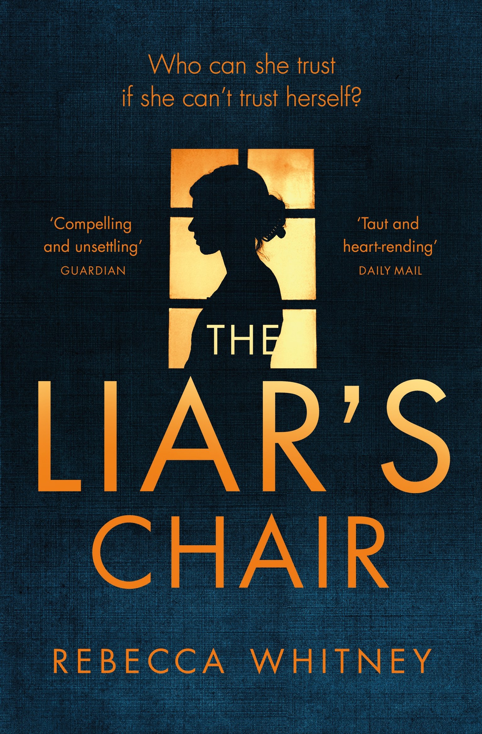 The Liar's Chair-Rebecca Whitney, 9781447265849