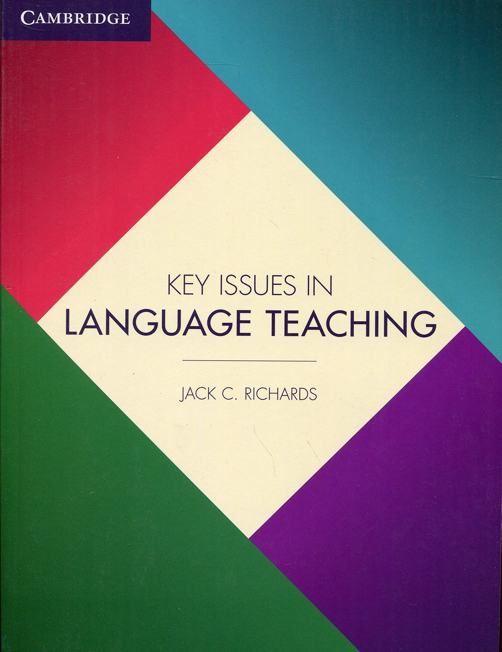 Cambridge University Press Key Issues in Language Teaching