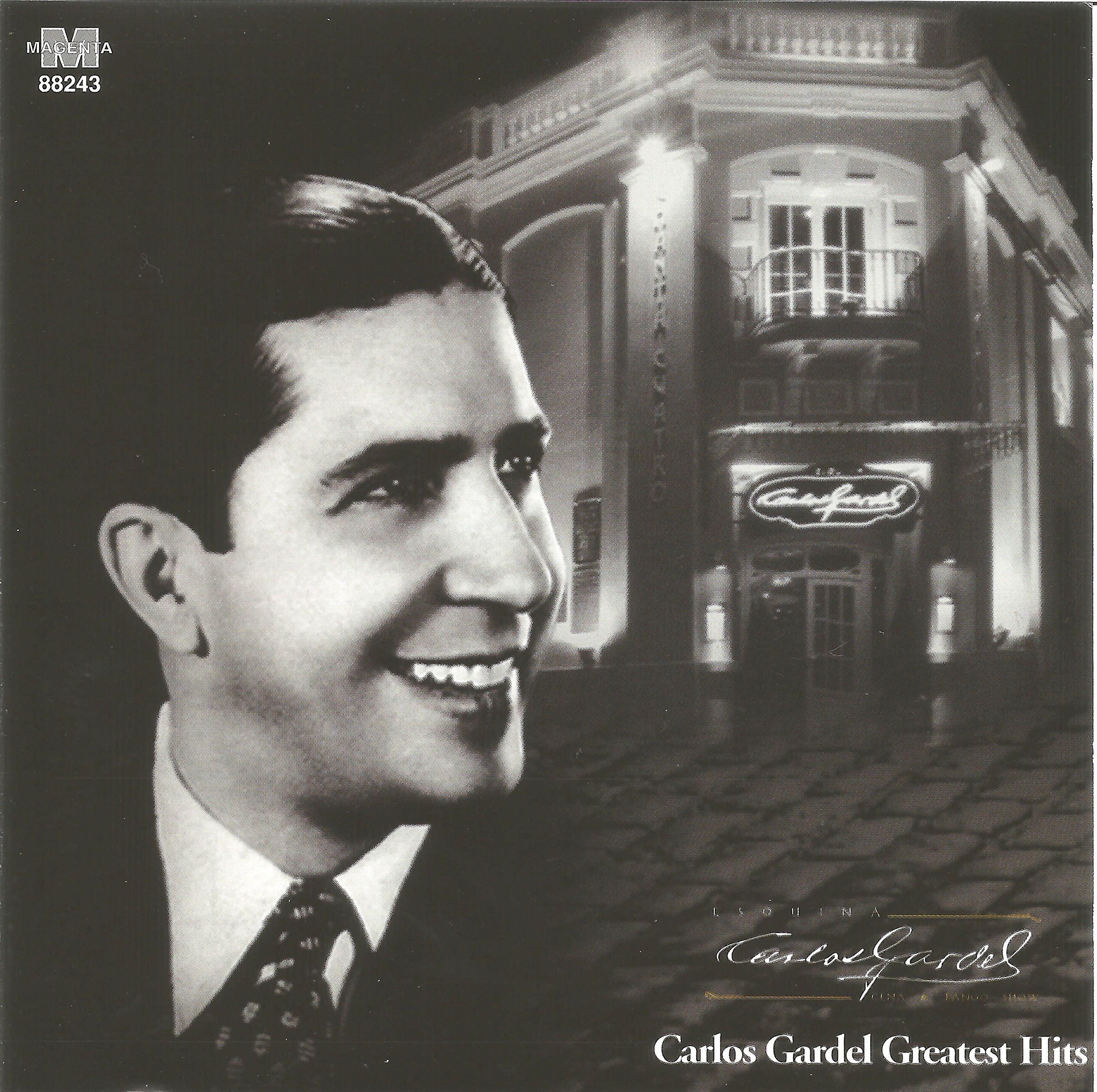 Carlos Gardel Greatest Hits [Audio CD]