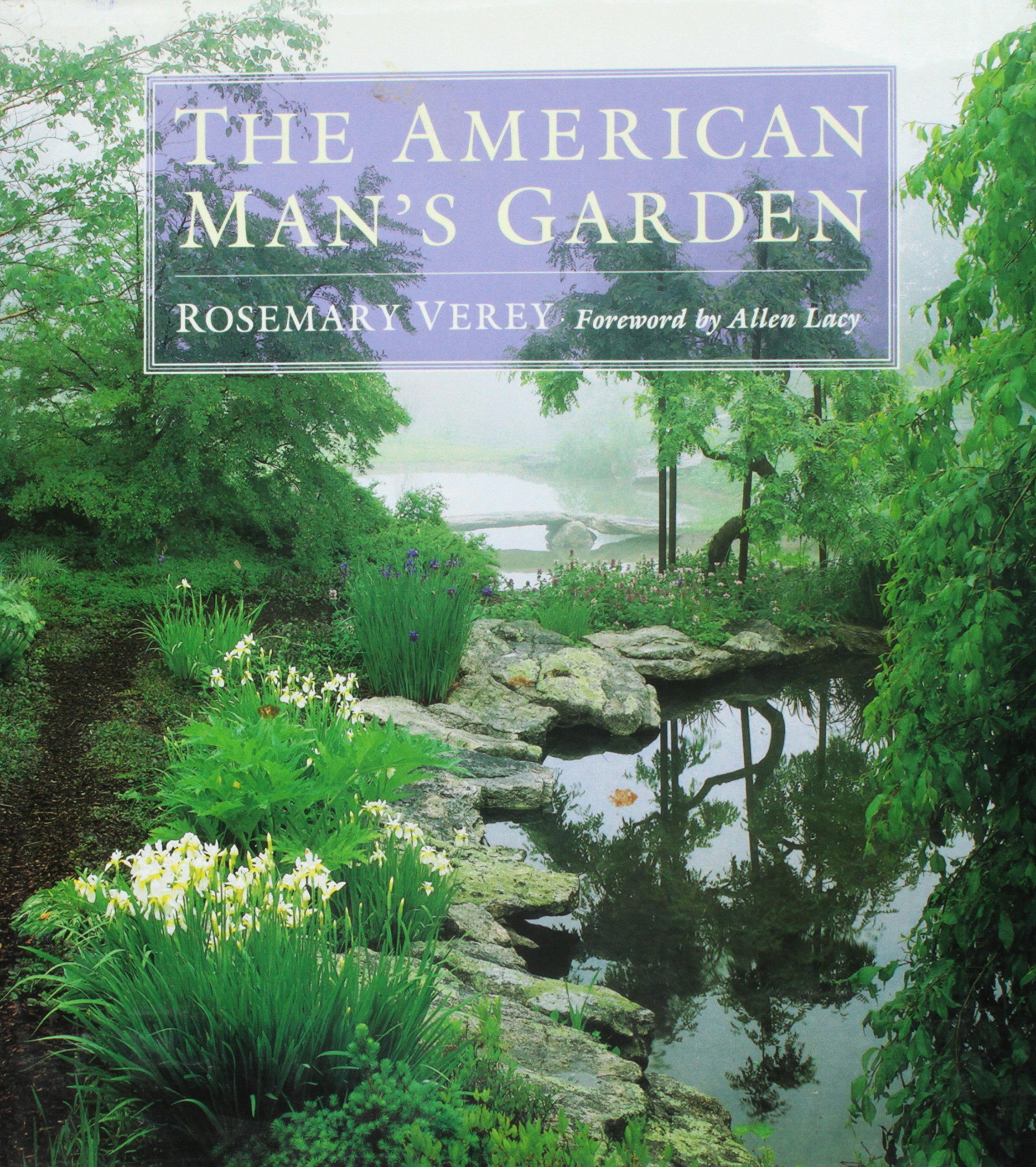 The American Man's Garden