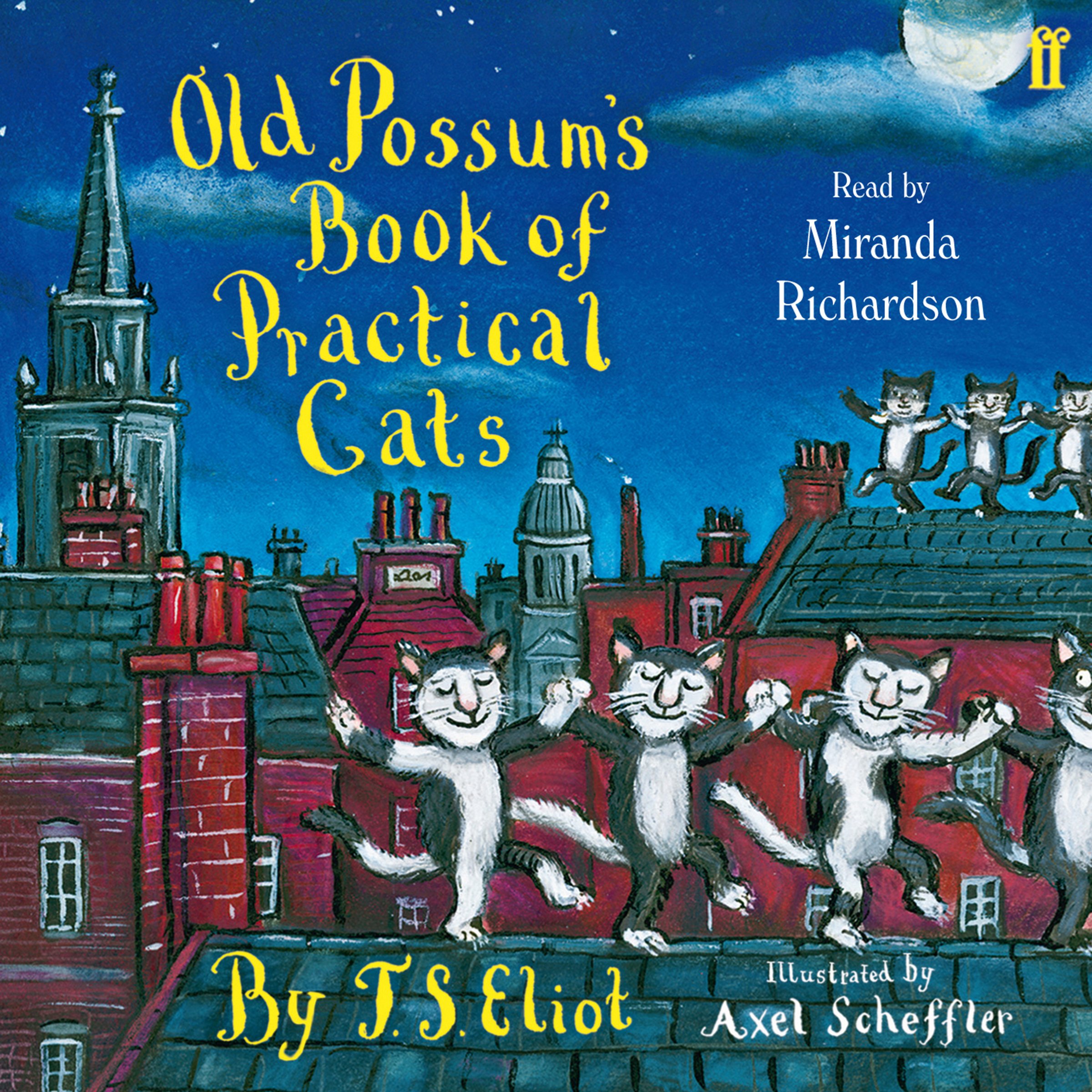 Old Possum’s Book of Practical Cats