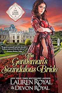 The Gentleman's Scandalous Bride (The Chase Brides Book 7)