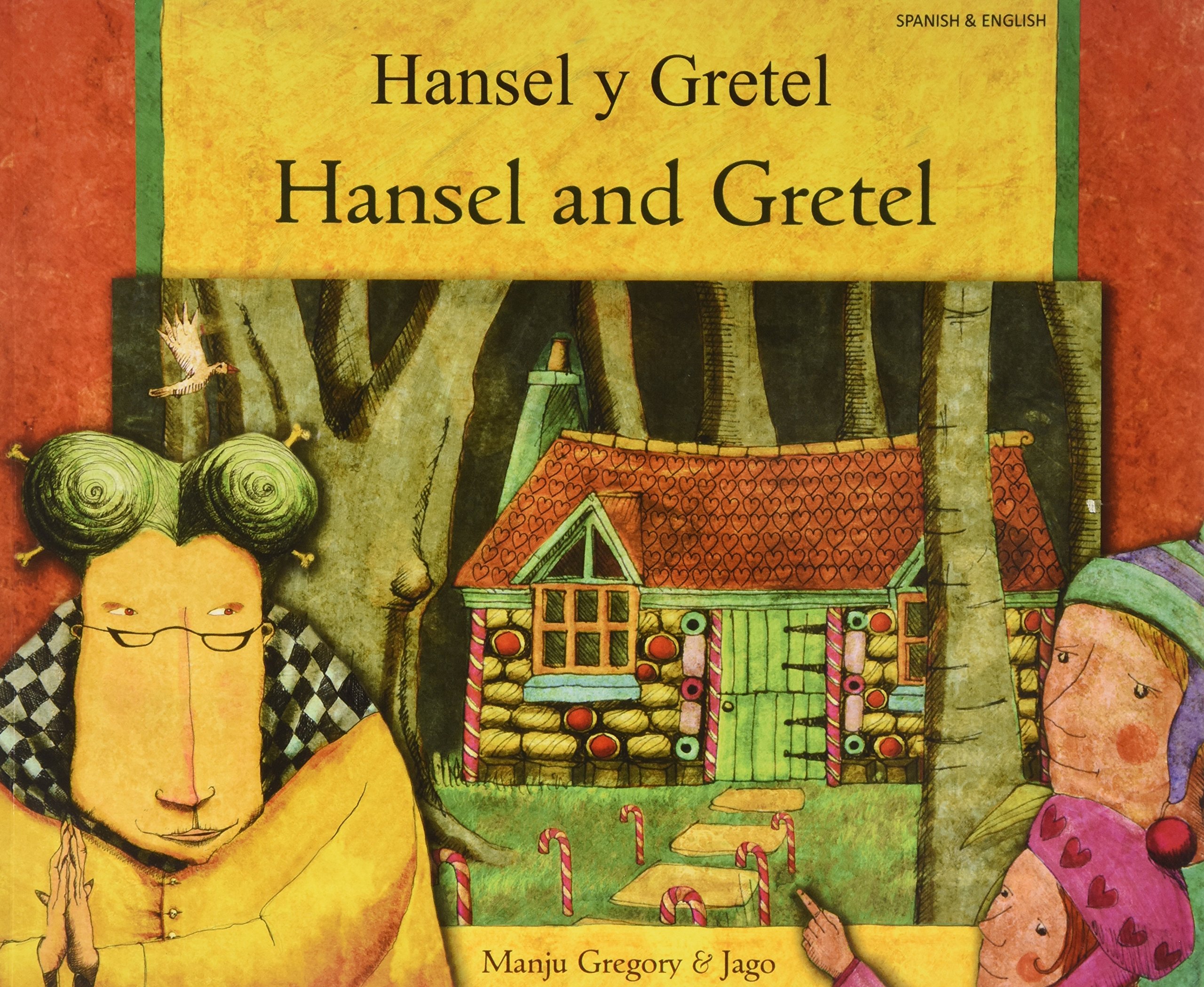 Hansel and Gretel (English/Spanish) by Manju Gregory (Paperback Book)