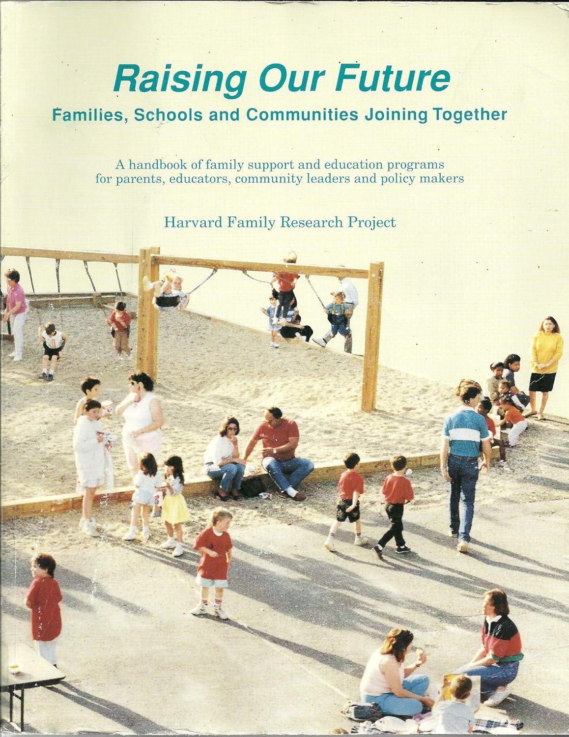 Buy Raising Our Future Families, Schools and Communities Joining