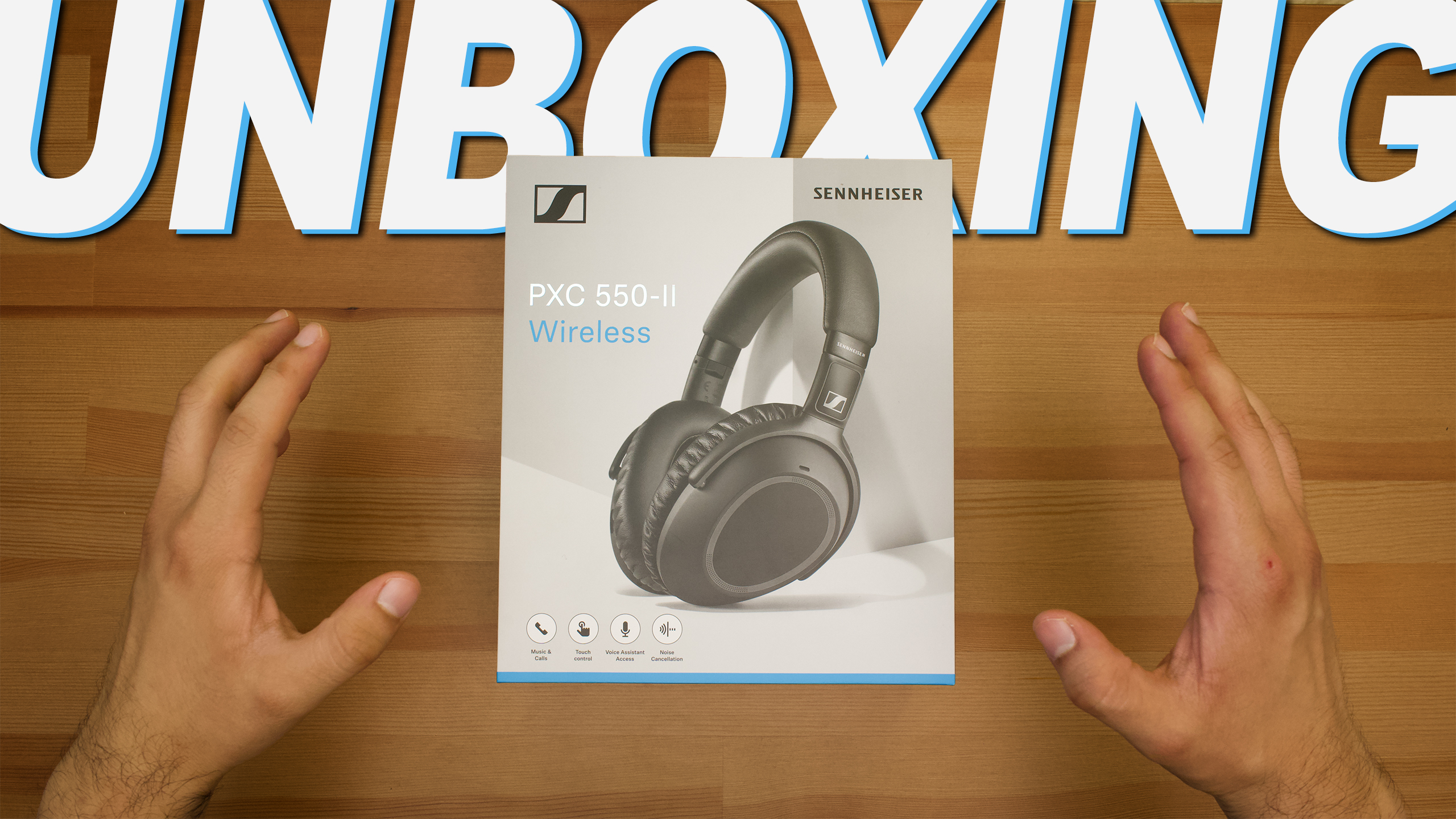 Sennheiser PXC 550 II Unboxing