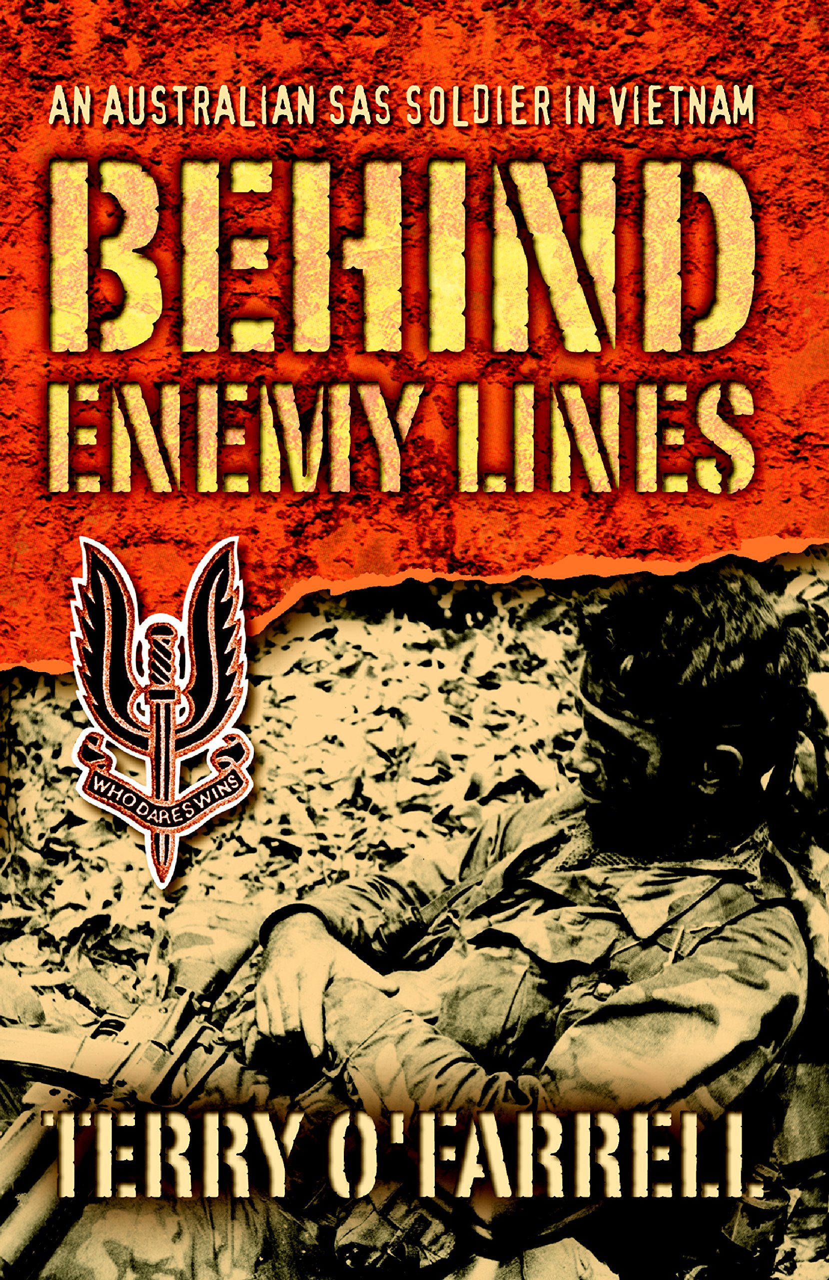 Behind Enemy Lines: An Australian SAS Soldier in Vietnam