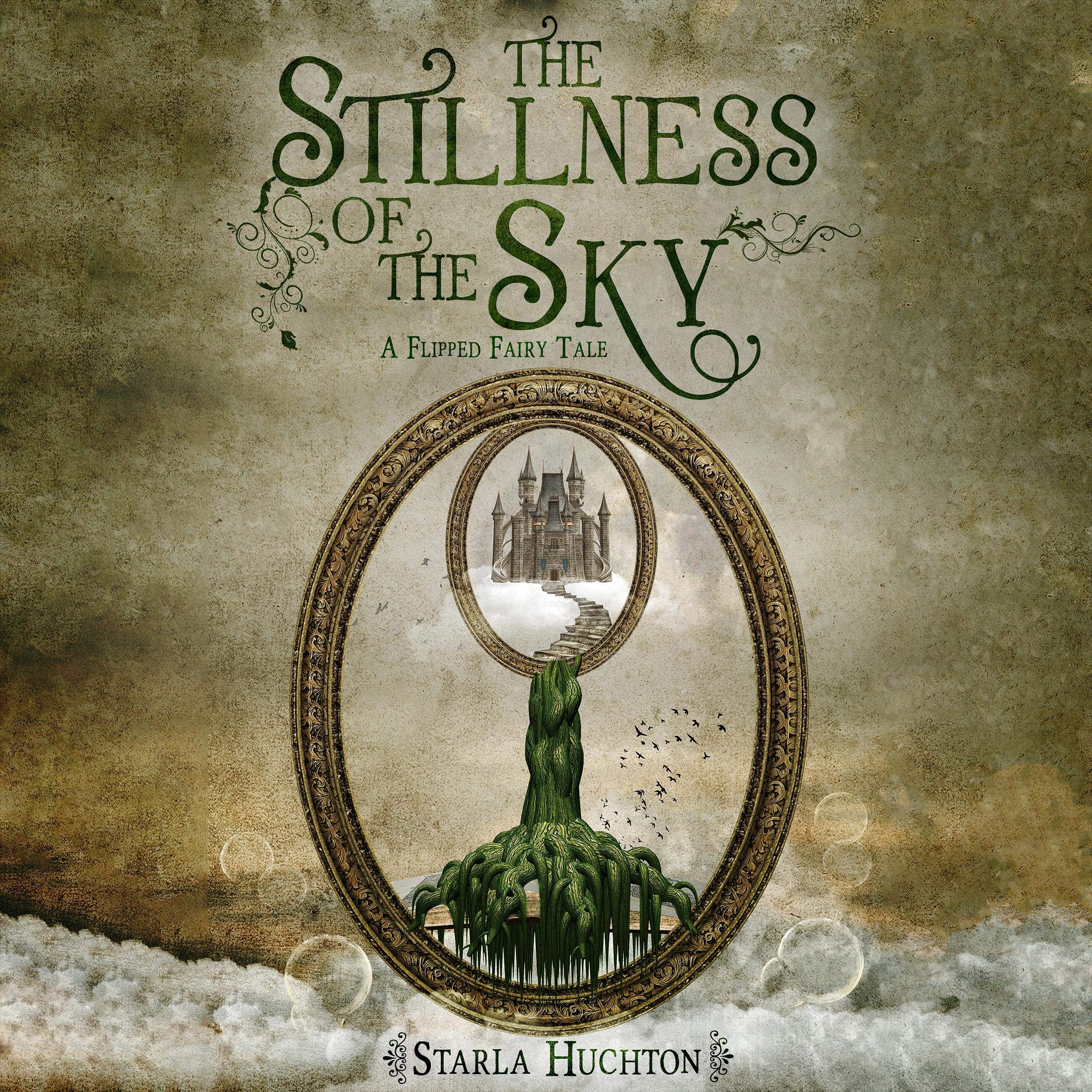 The Stillness of the Sky: A Flipped Fairy Tale