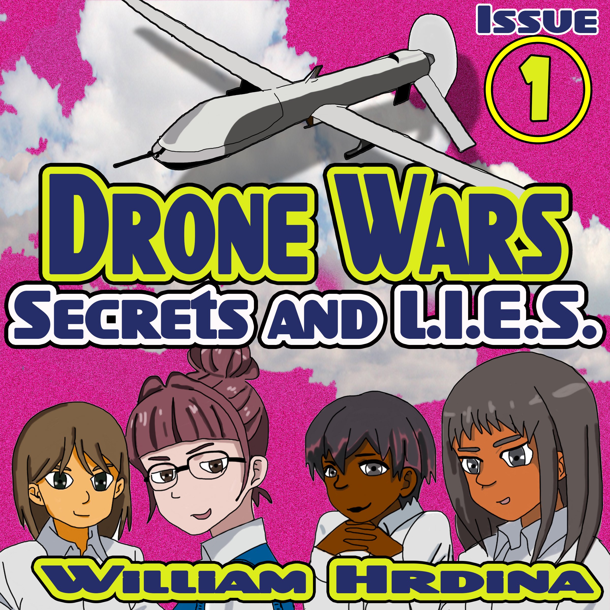 Cover art for Secrets and L.I.E.S., The Drone Wars