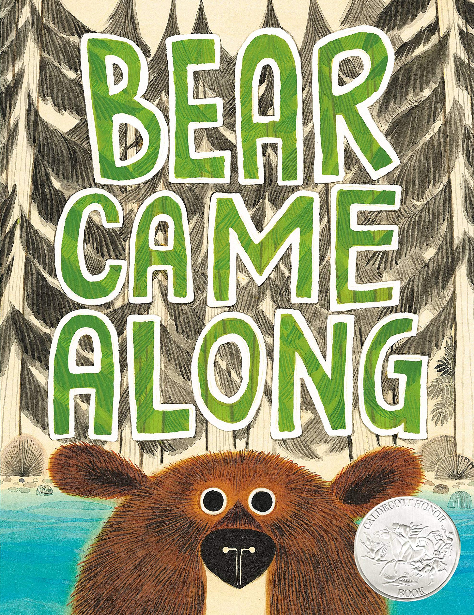 Bear Came Along by Richard T Morris HARDBACK 9780316464475