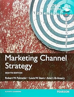 Marketing Channel Strategy: International Student Edition