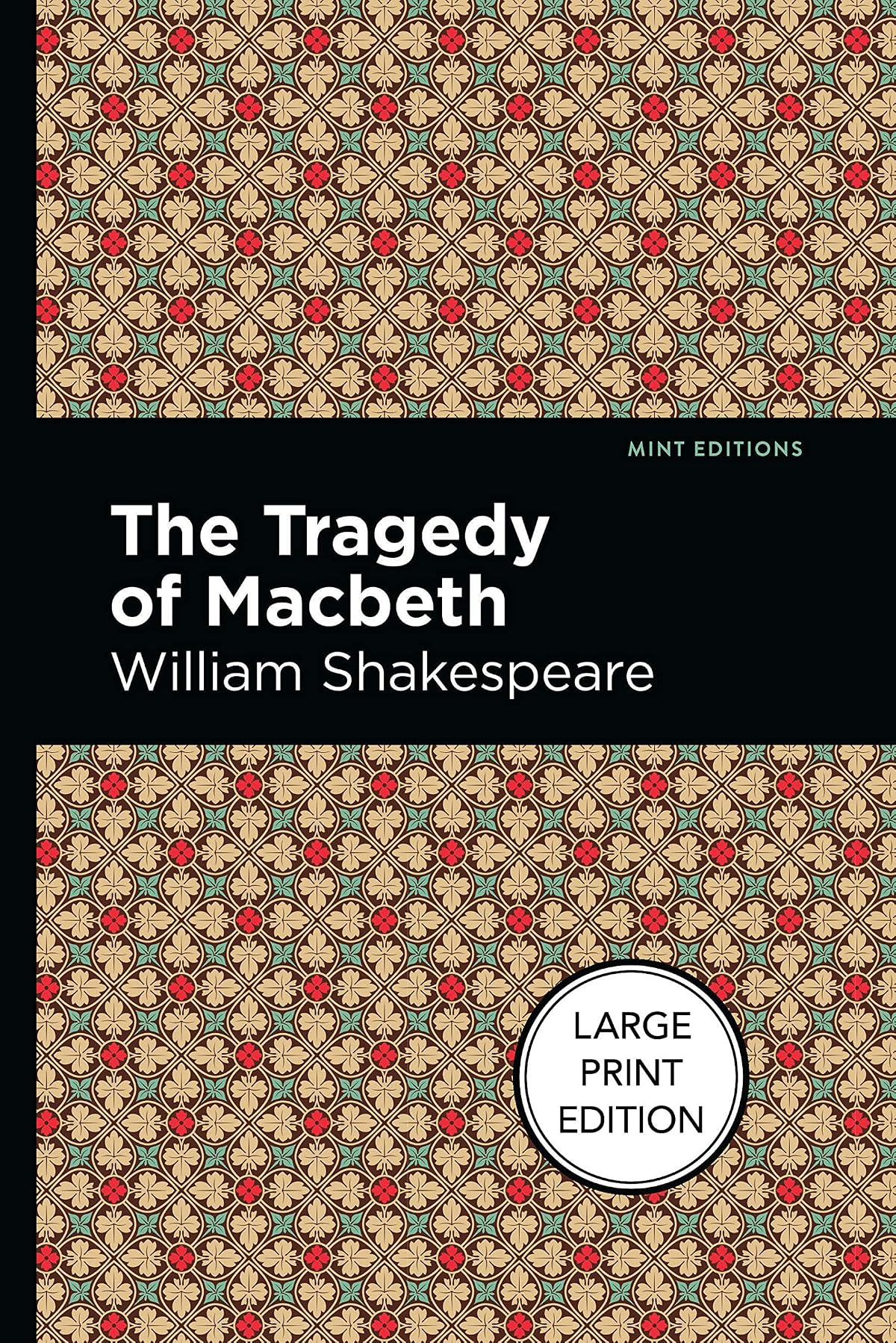 The Tragedy of Macbeth: Large Print Edition (Oxford World's Classics)