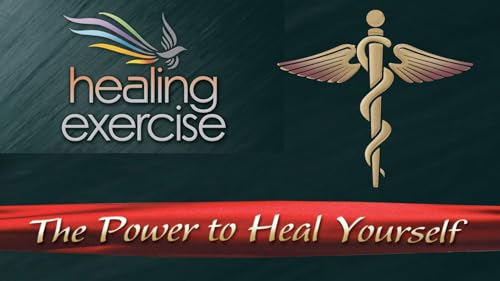 Healing exercise