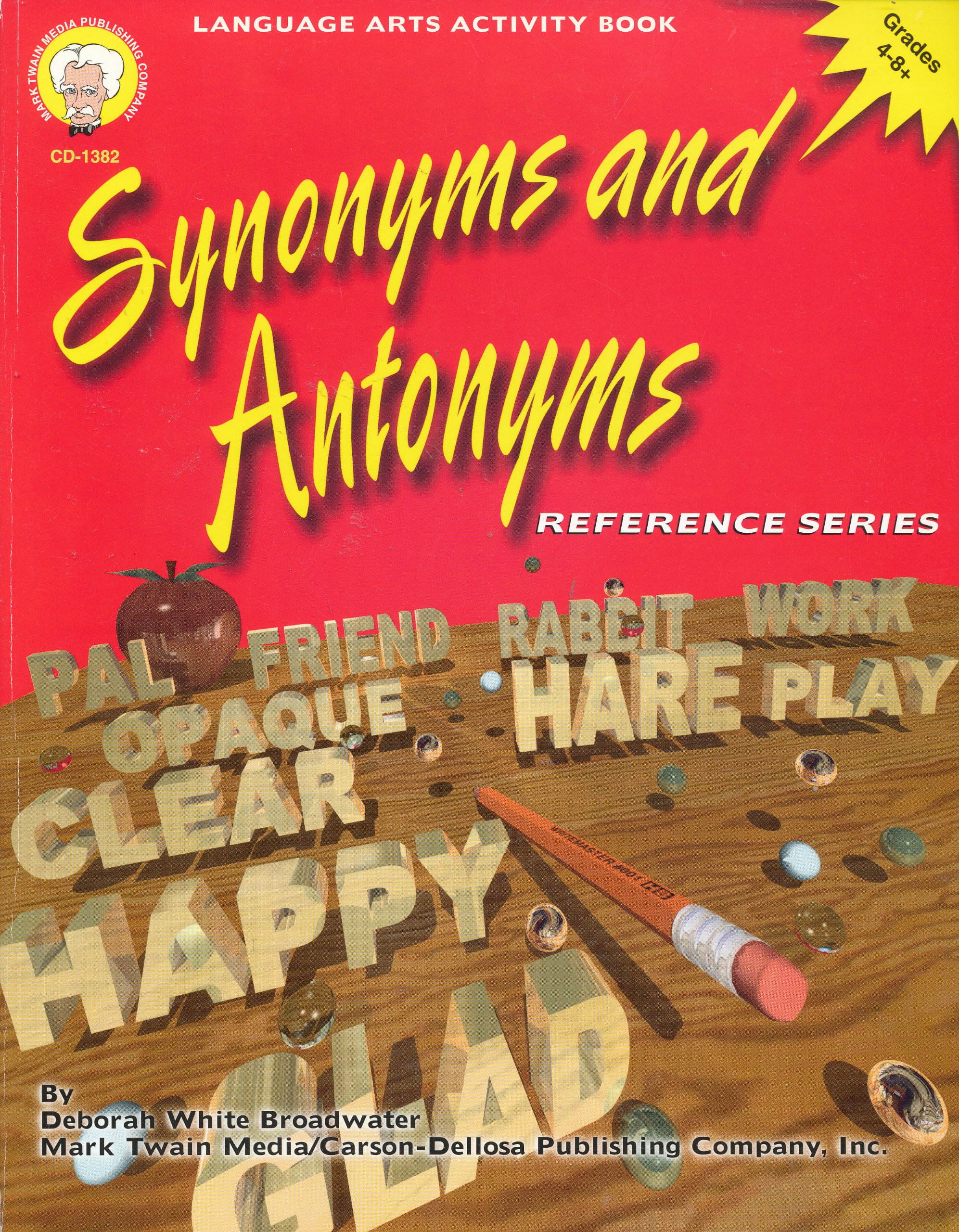 Synonyms and Antonyms, Grades 4 - 8