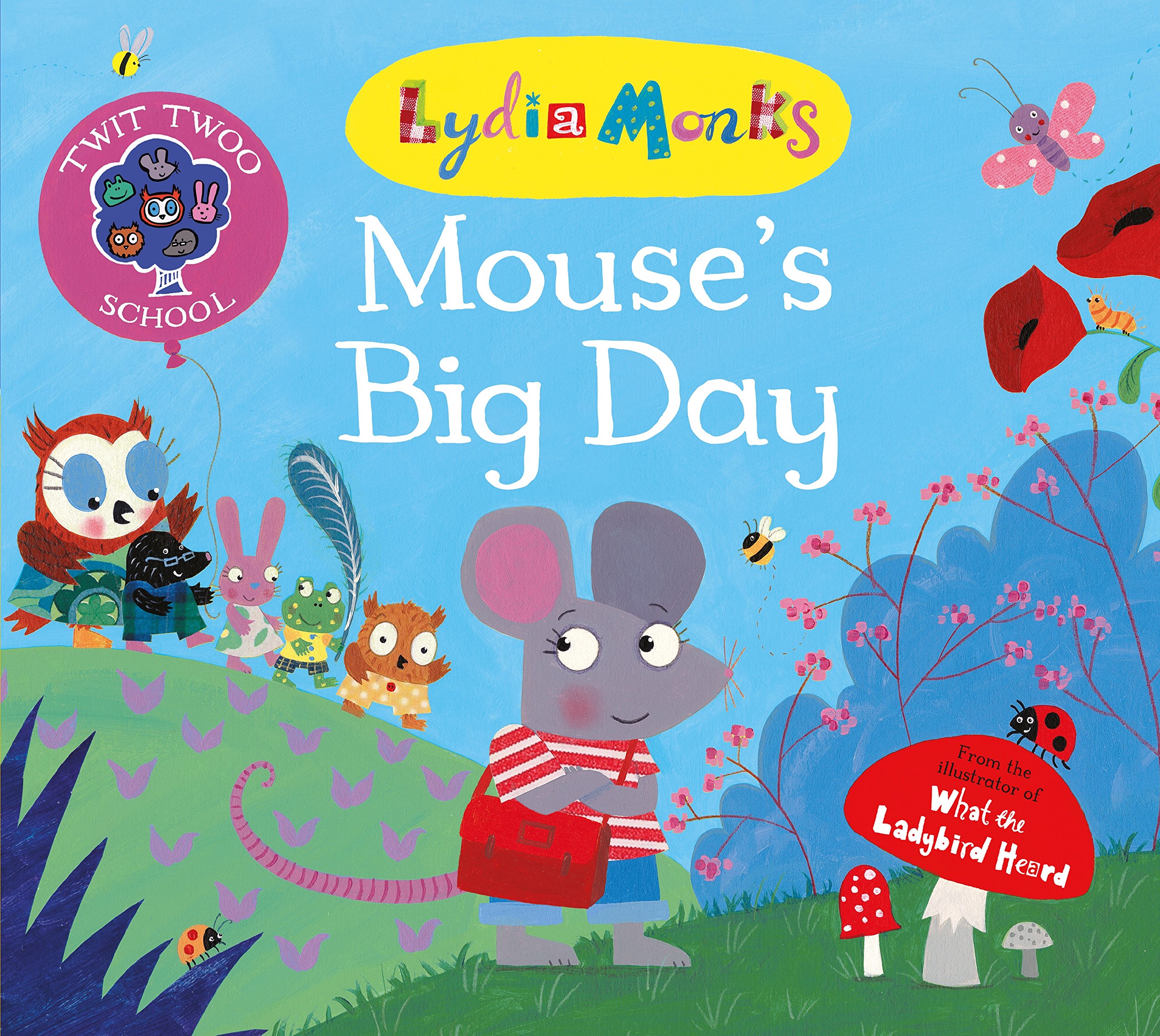 Mouse's Big Day (1) (Twit Twoo School)