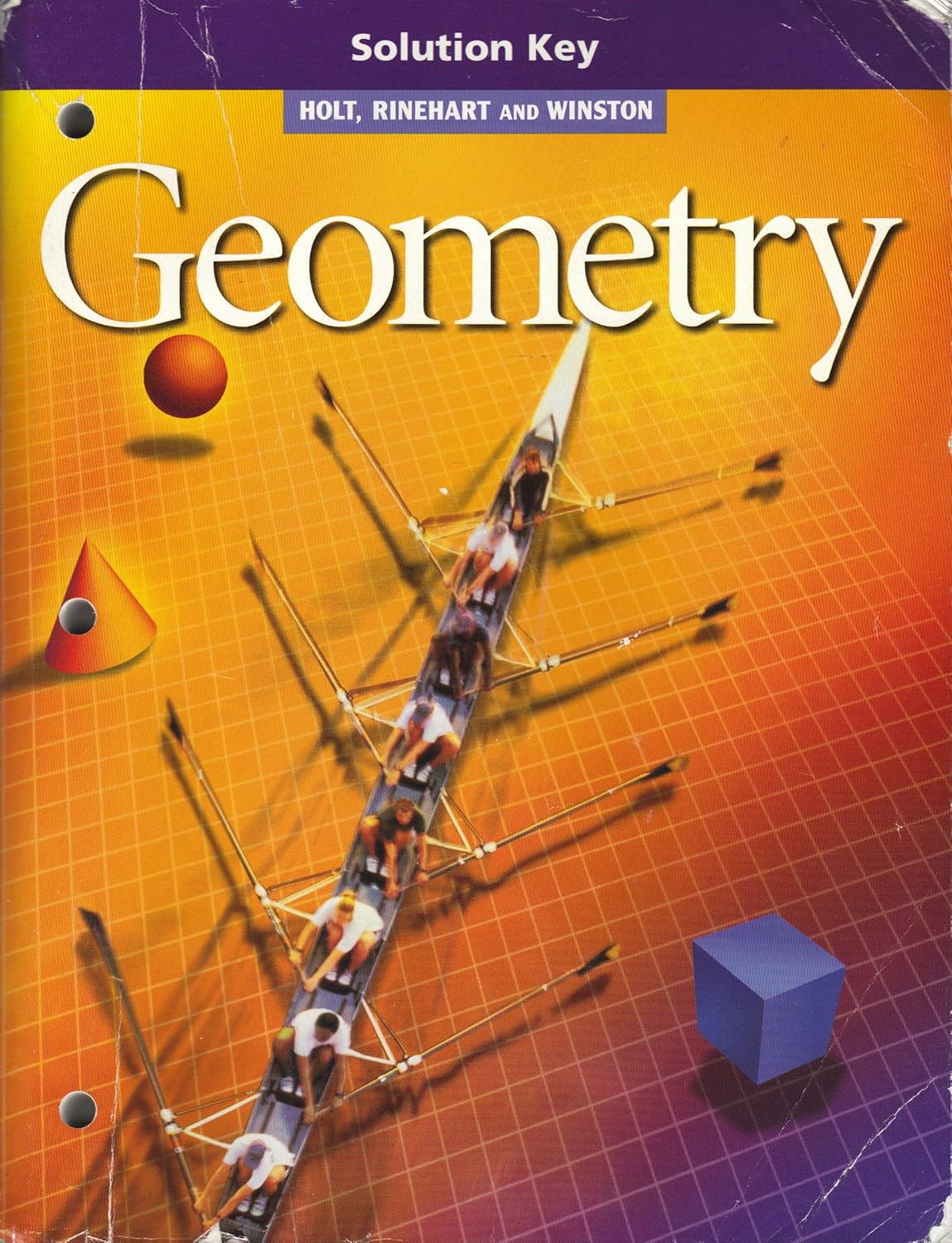Holt, Rinehart, and Winston Geometry, SOLUTION kEY Holt Rinehart