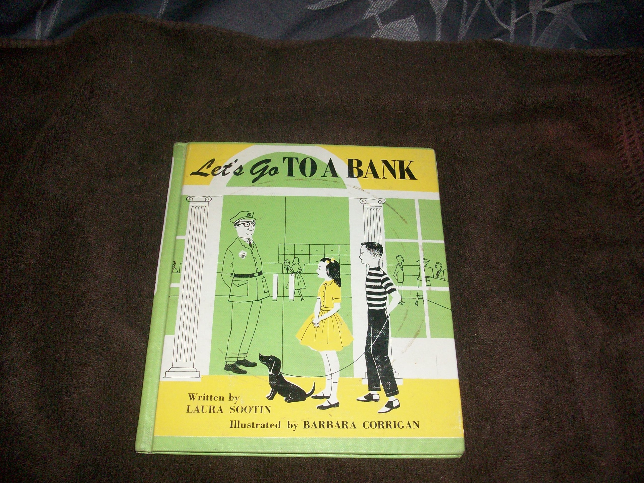 Lets go to the Bank.