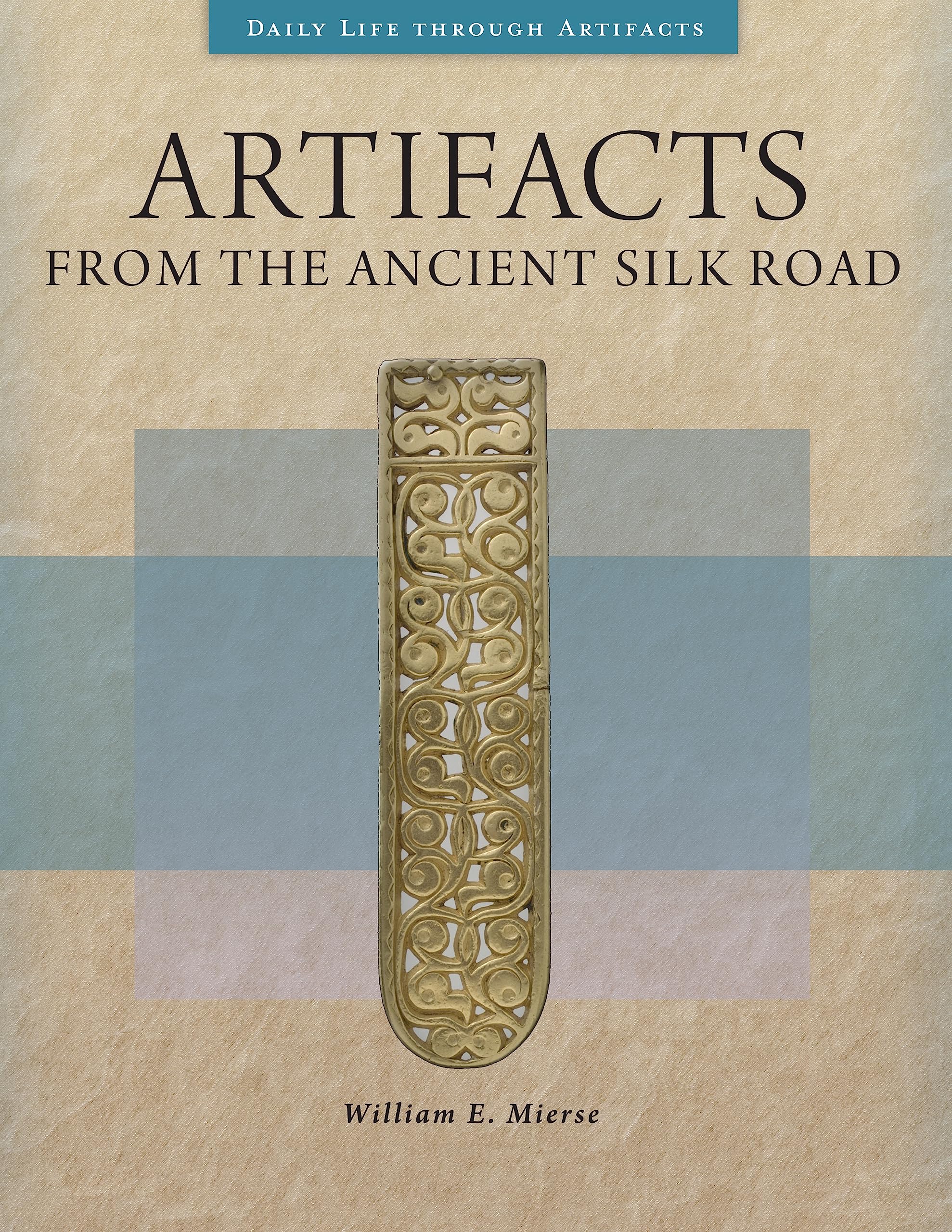 Artifacts from the Ancient Silk Road beau livre d'art et collection