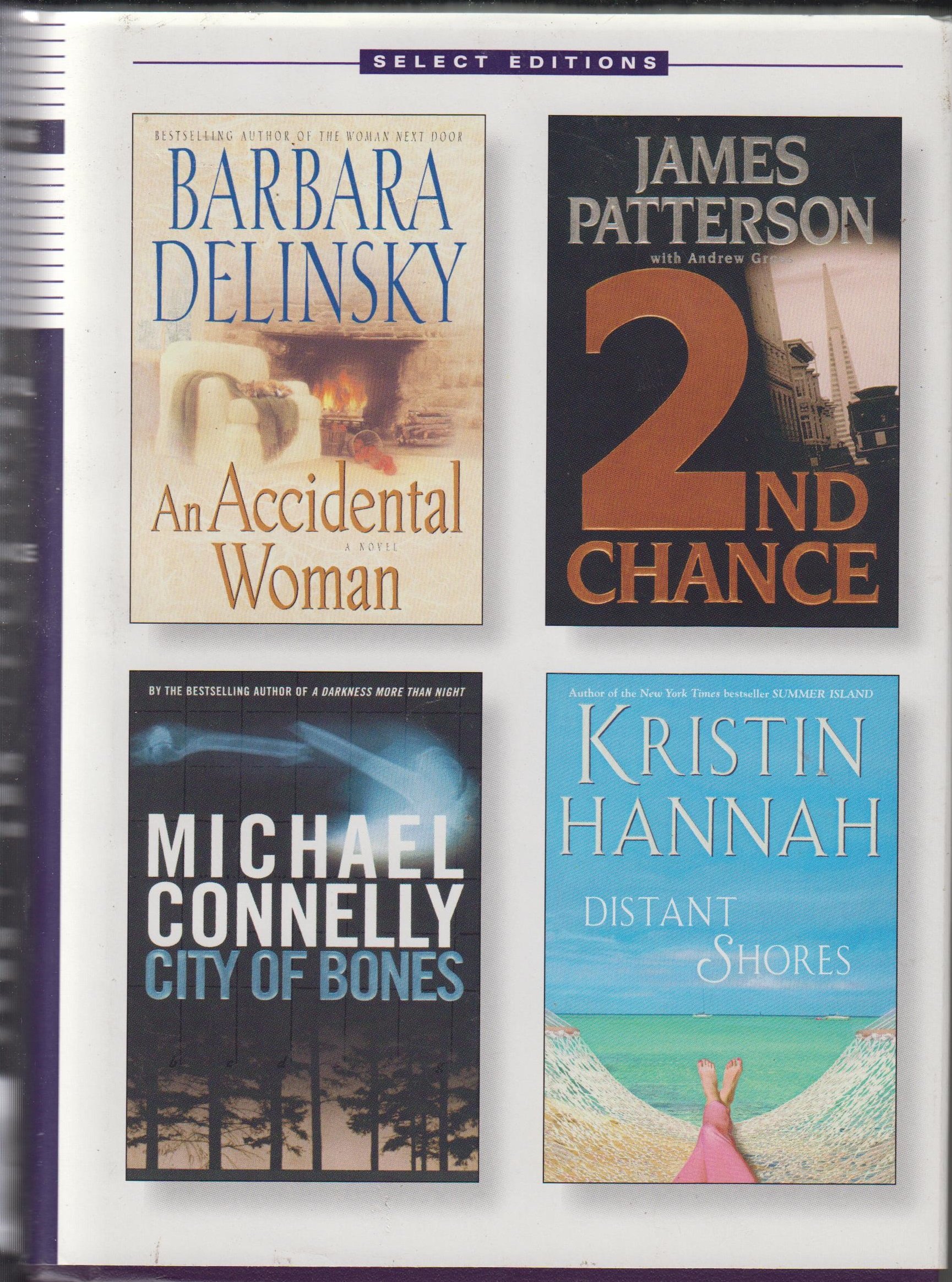 An Accidental Woman/2nd Chance/Distant Shores/City of Bones (Reader's Digest Select Editions, Volume 6: 2002)