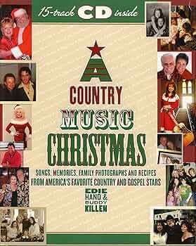 AMERICAN COUNTRY CHRISTMAS 英語 洋書【レア本】 A Country Music Christmas: Christmas Songs, Memories, Family