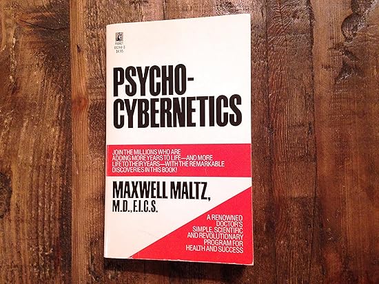 Psycho Cybernetics