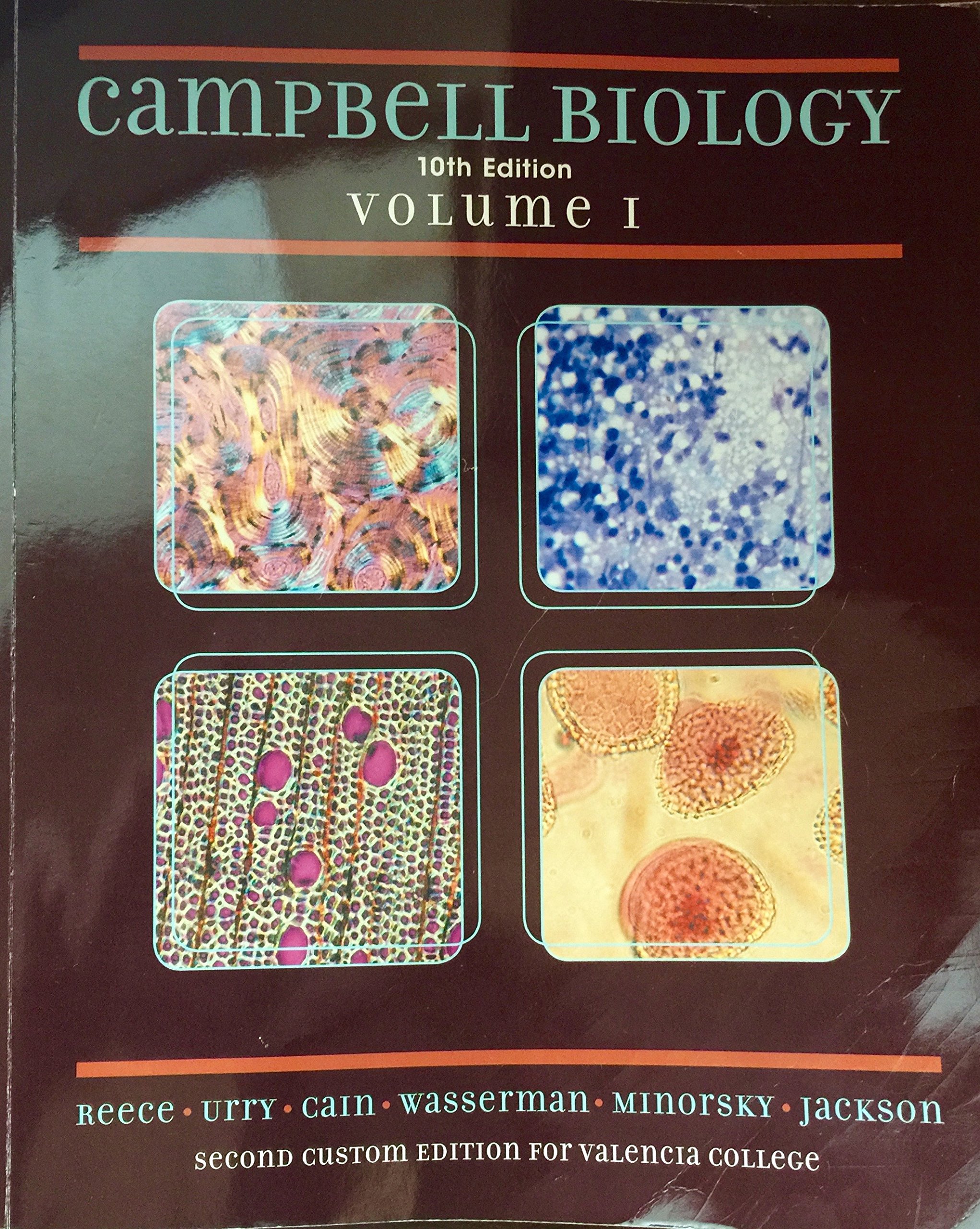 Campbell Biology 10th Edition Volume I (Valencia College Edition