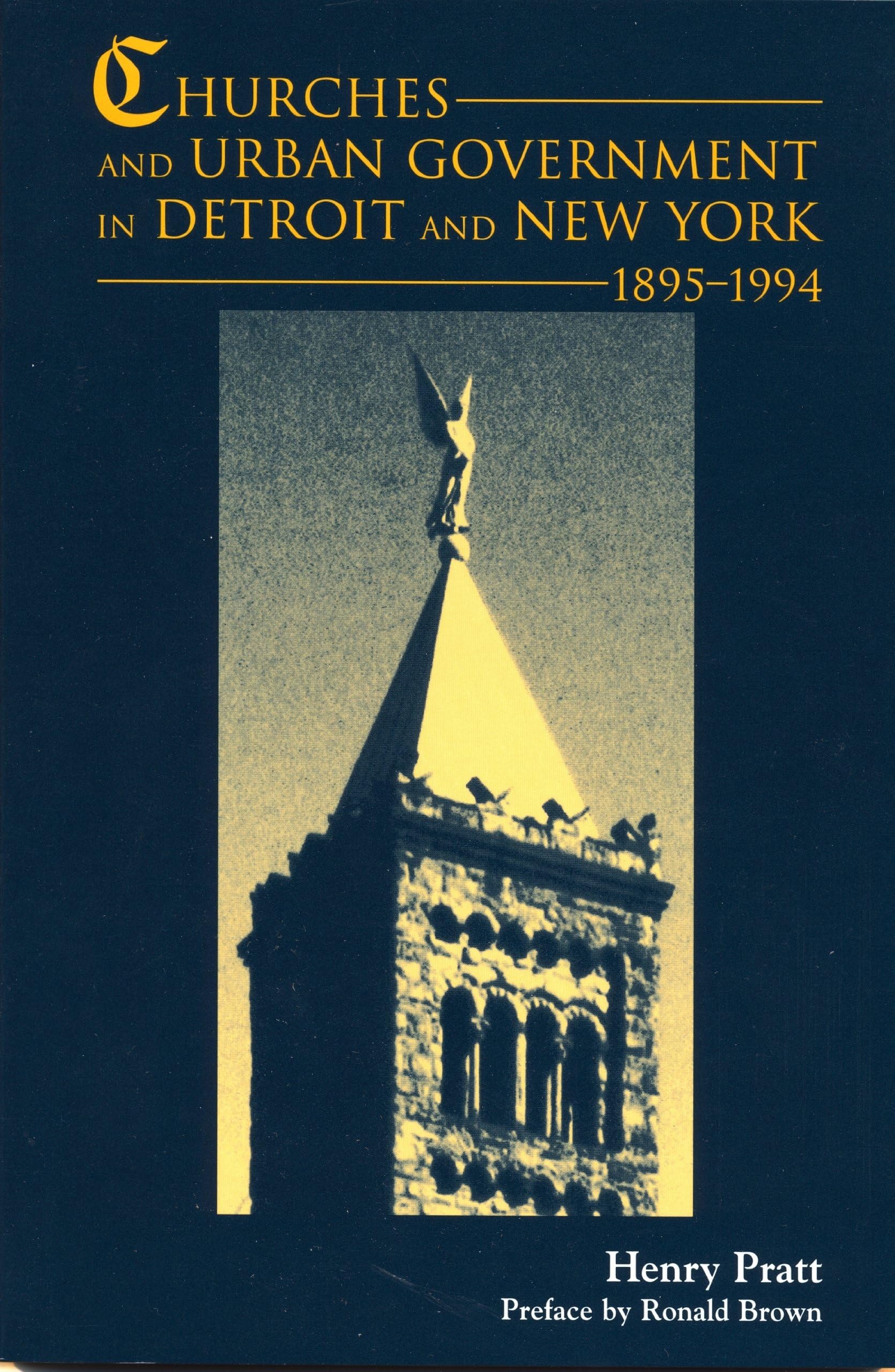 Churches and Urban Government: Detroit and New York, 1895-1994 (African American Life Series)