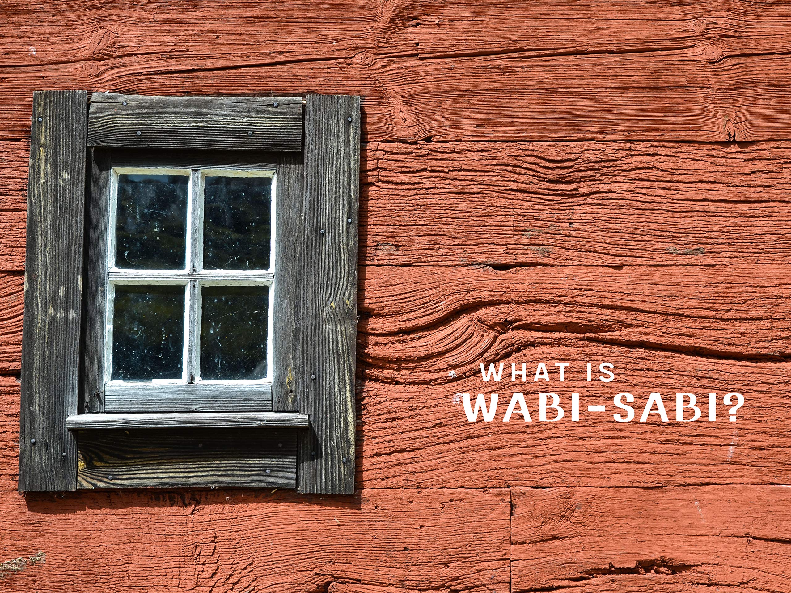 The Wabi-Sabi Way: Simple Principles to Bring Calm, Meaning & Authenticity to Your Daily Life 1