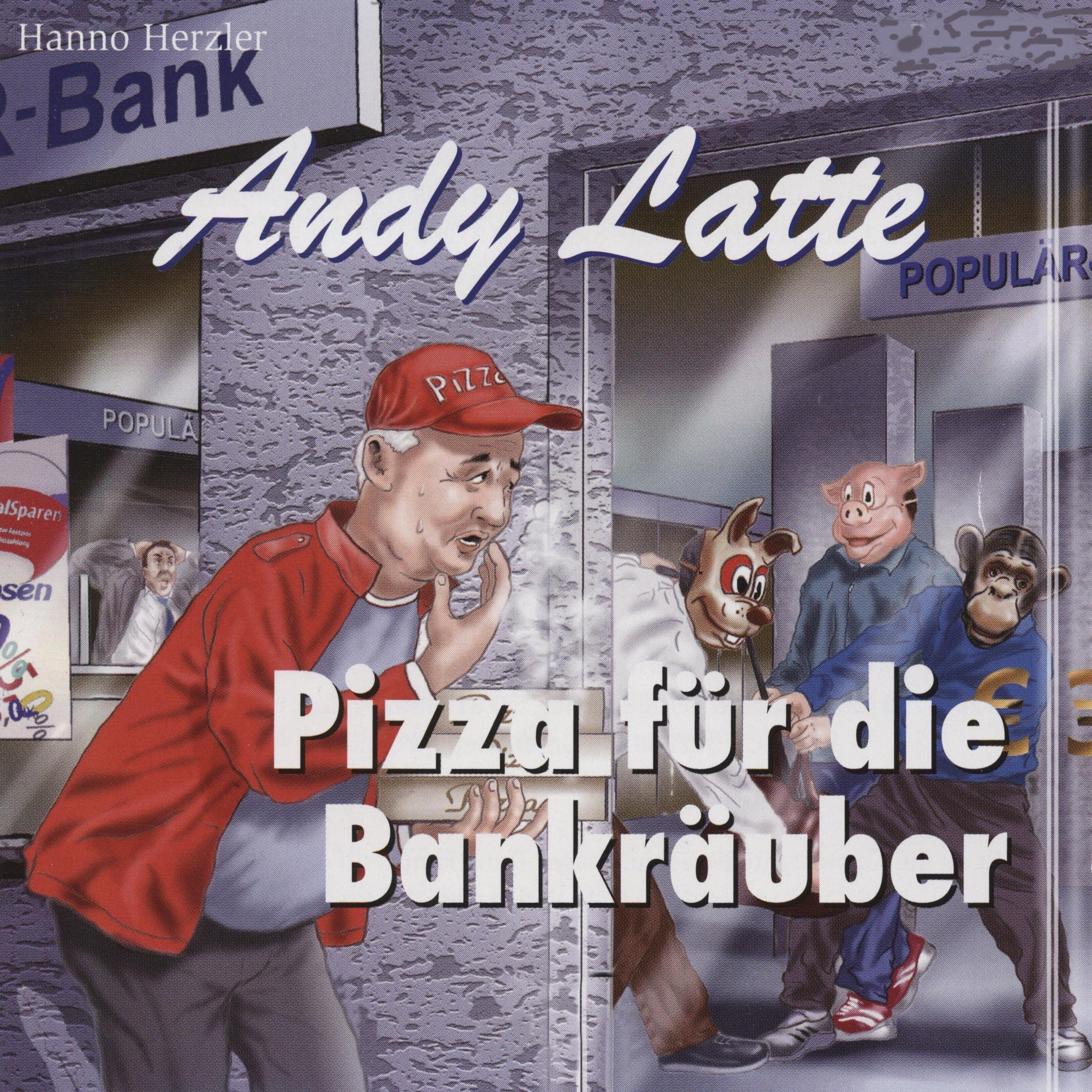 Pizza für die Bankräuber