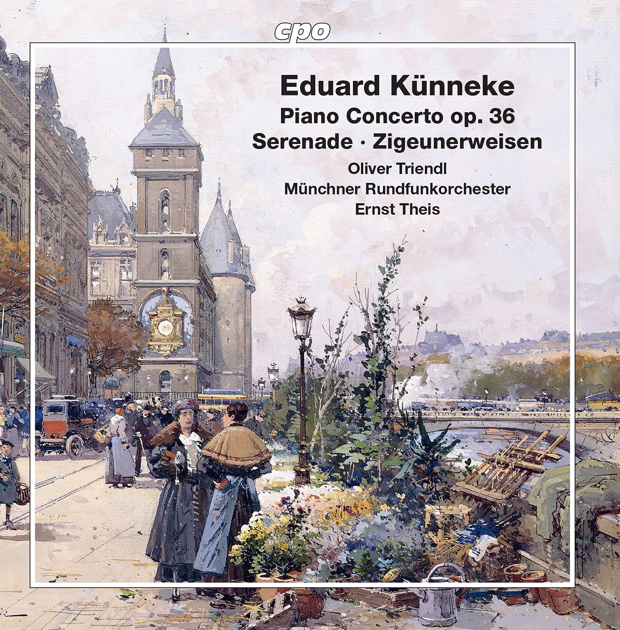 Eduard Künneke: Piano Concerto op. 36, Serenade, Zigeunerweisen