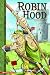 Robin Hood (Classic Fiction) (Spanish Edition)