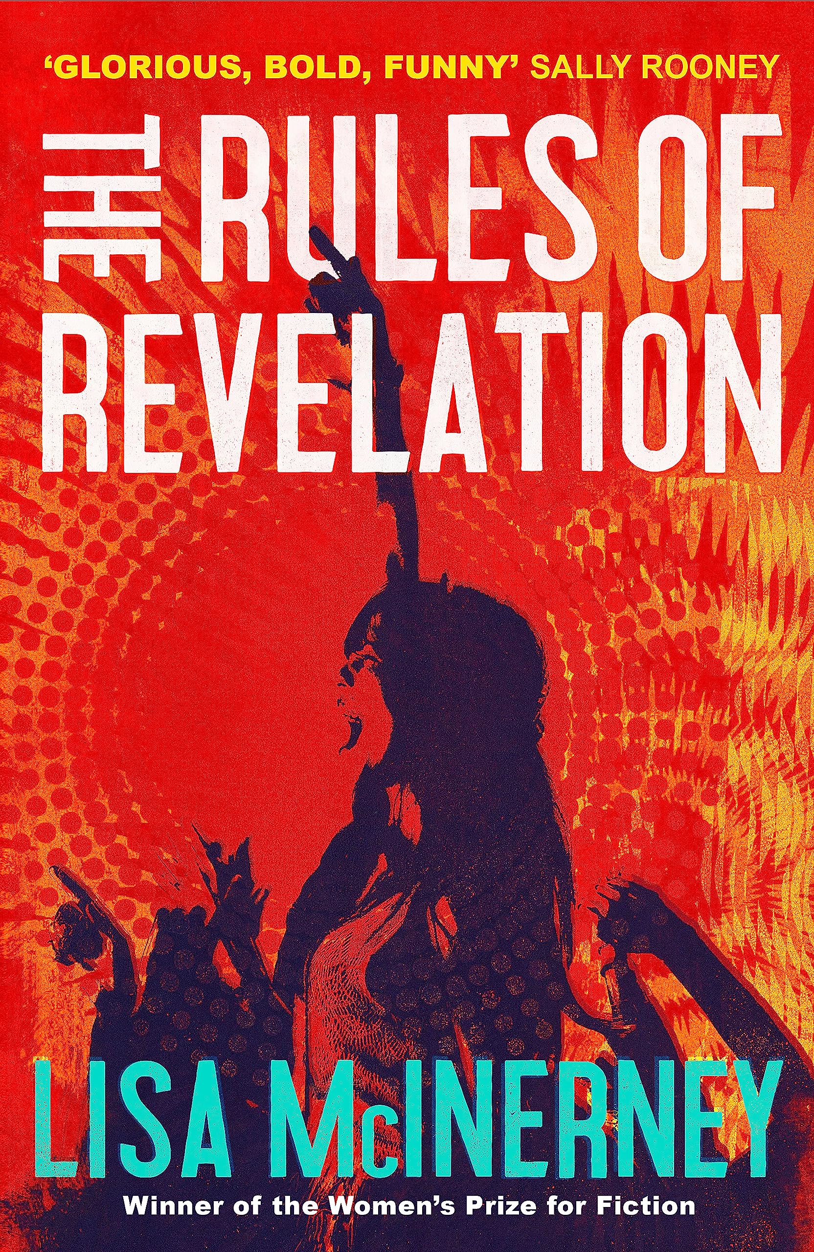 The Rules of Revelation by Lisa McInerney HARDBACK 9781473668904