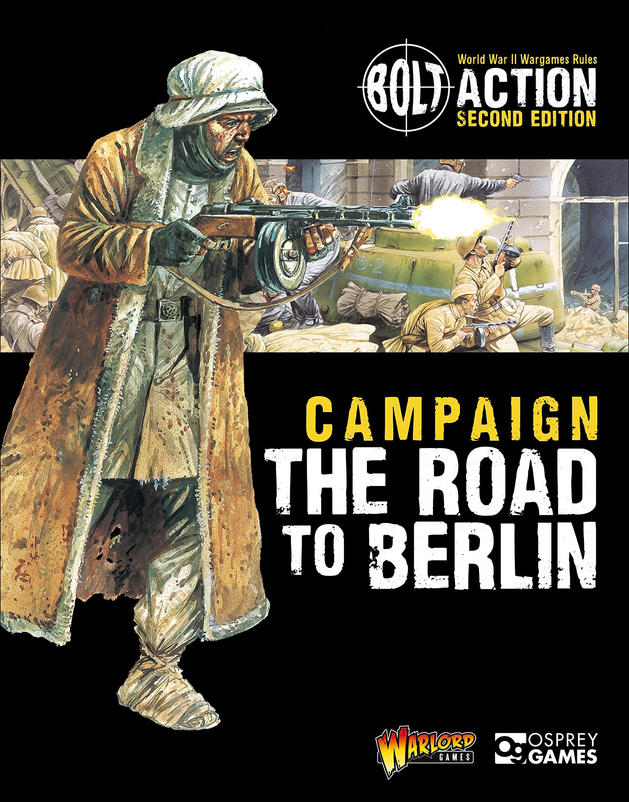 Bolt Action: Campaign: The Road to Berlin - 9781472817921